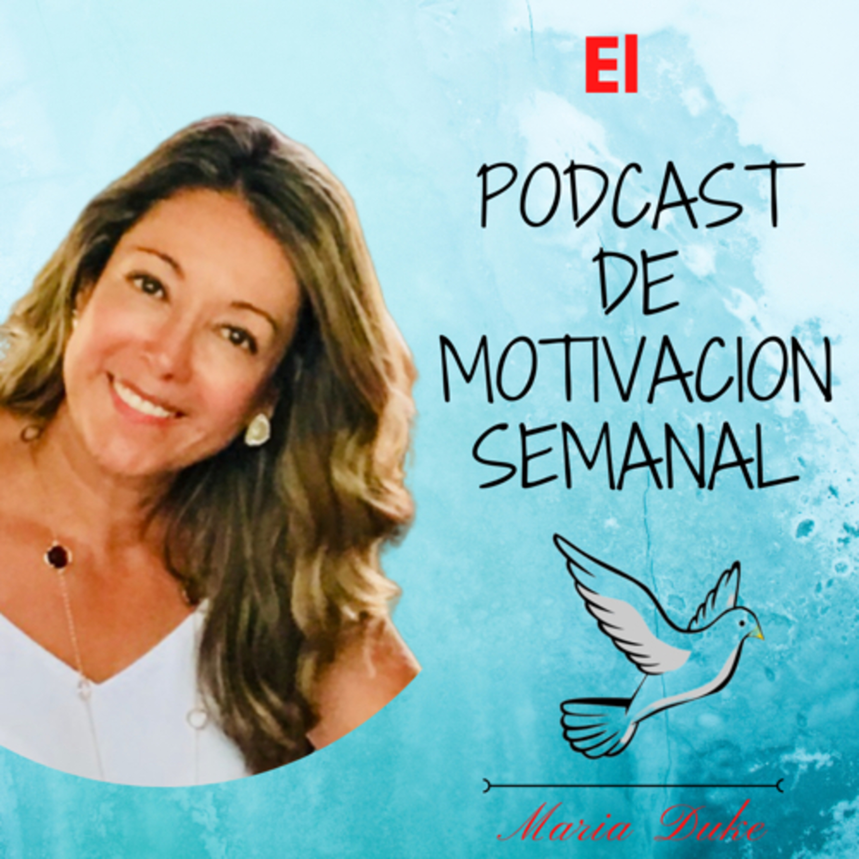 Podcast de Motivación Semanal