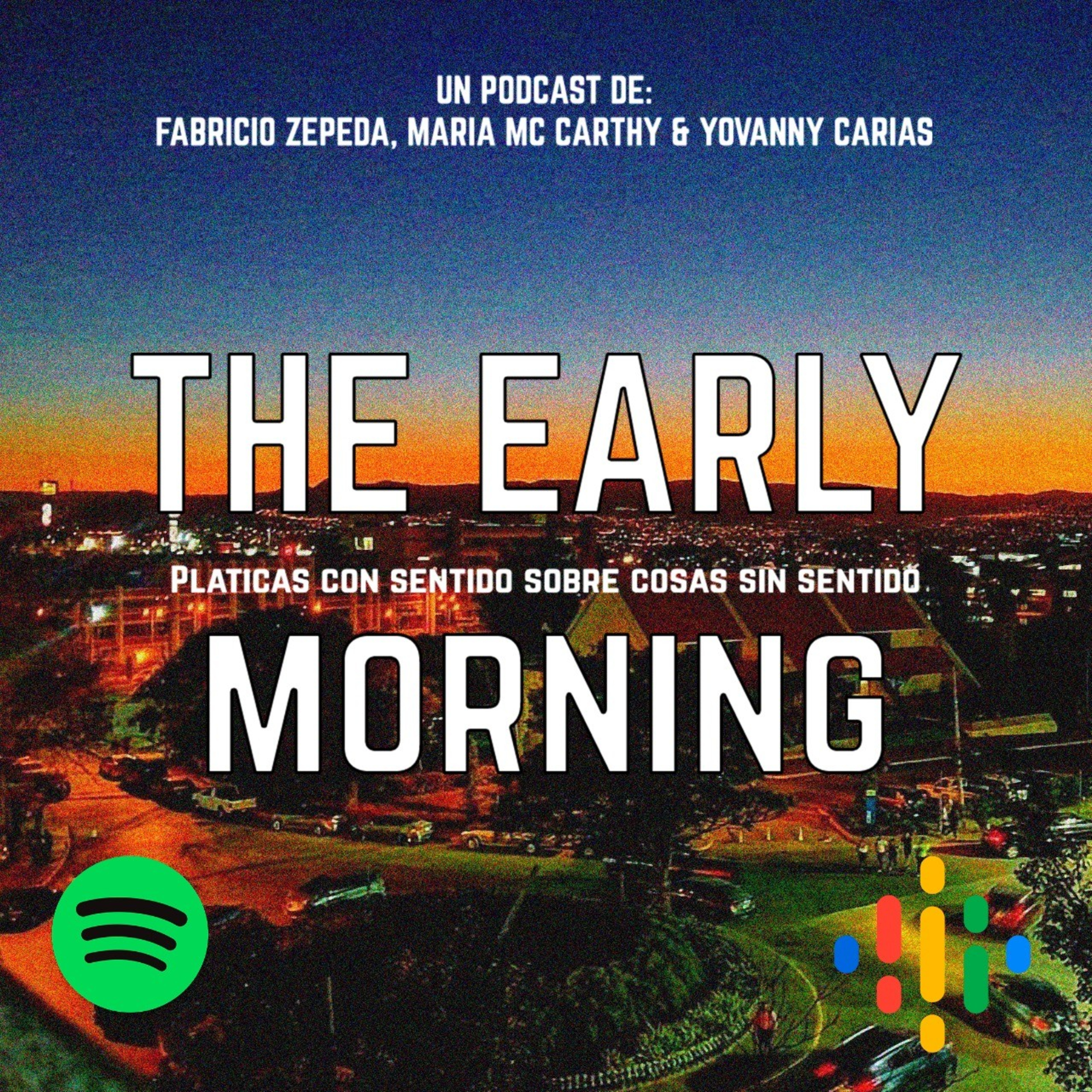 The Early Morning