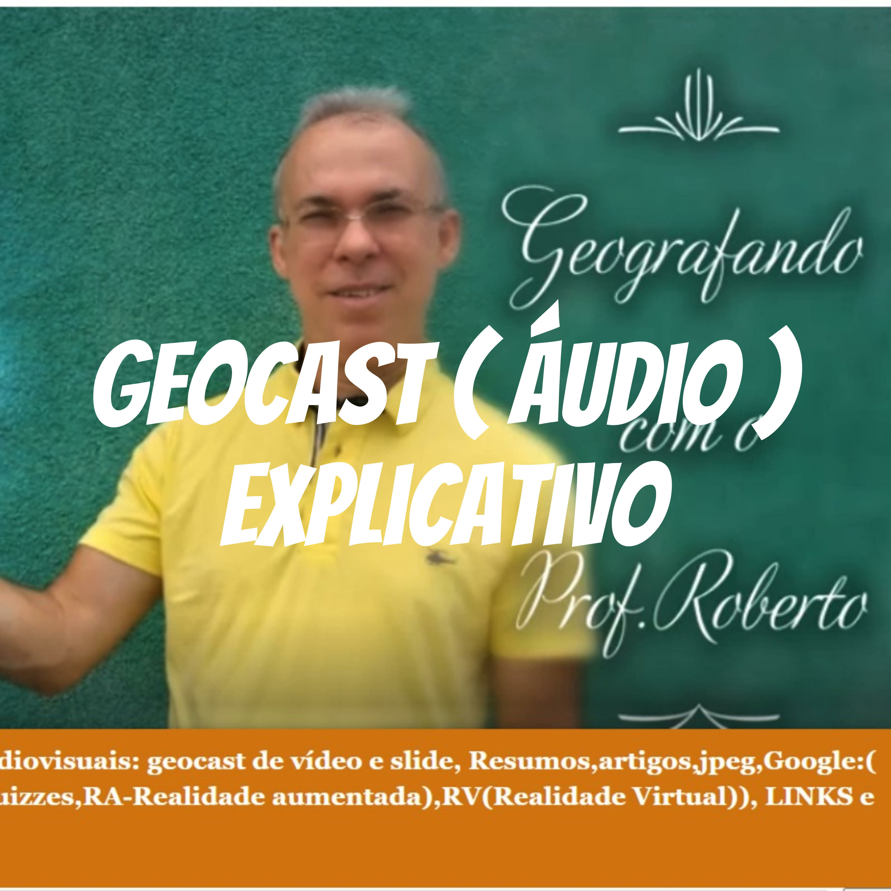 Geocast ( áudio ) explicativo podcast artwork