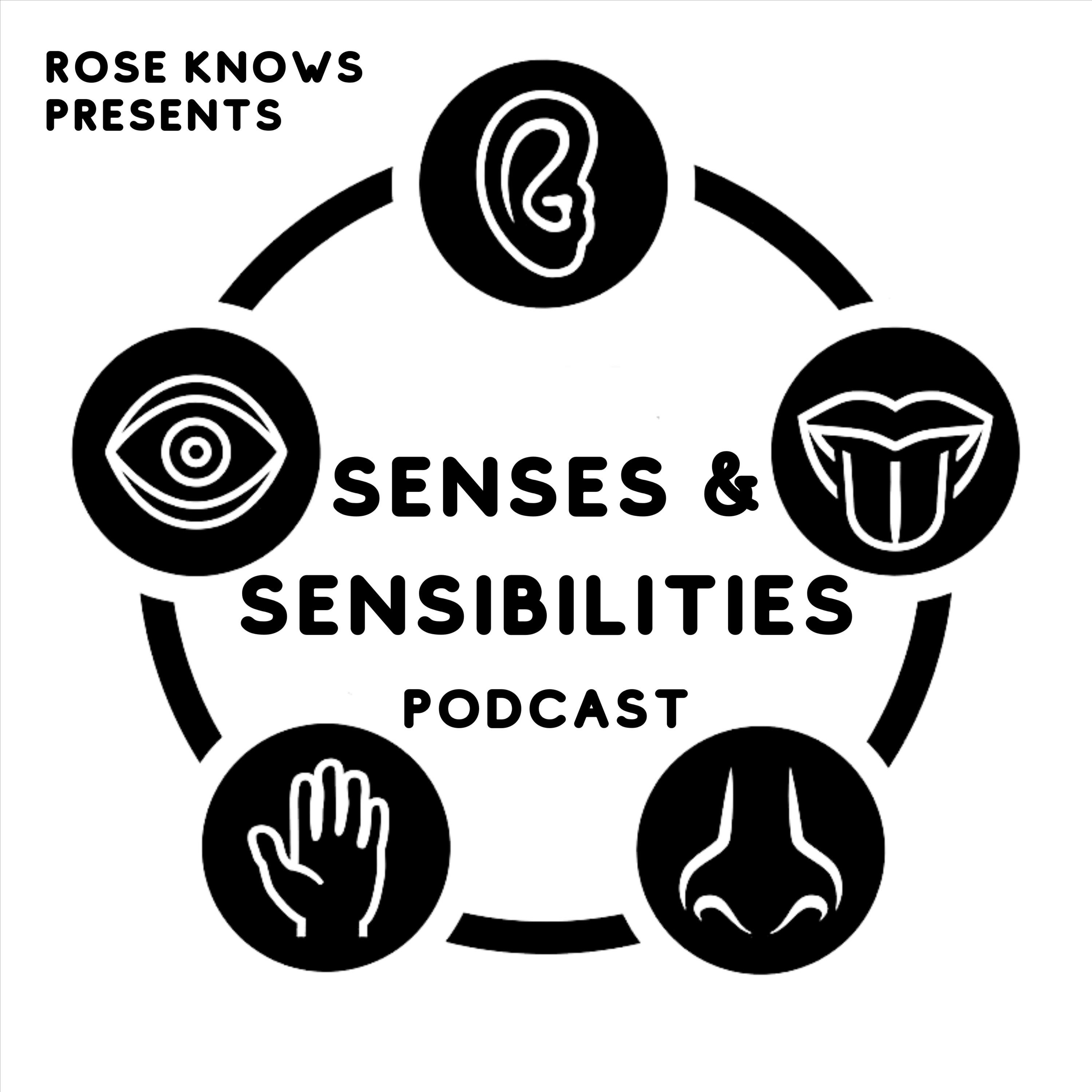 Senses and Sensibilities with Rose Knows cover art