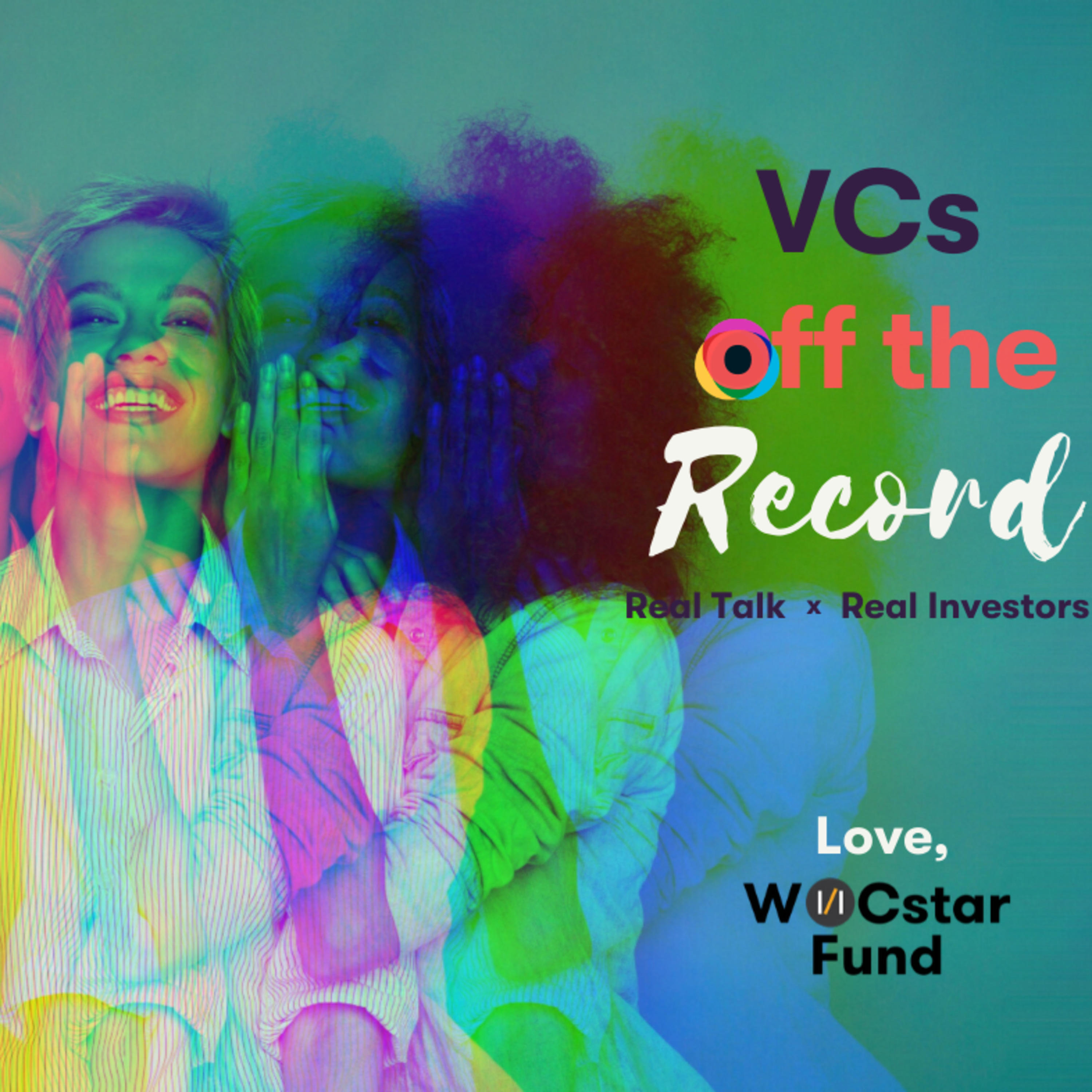 VCs off the Record