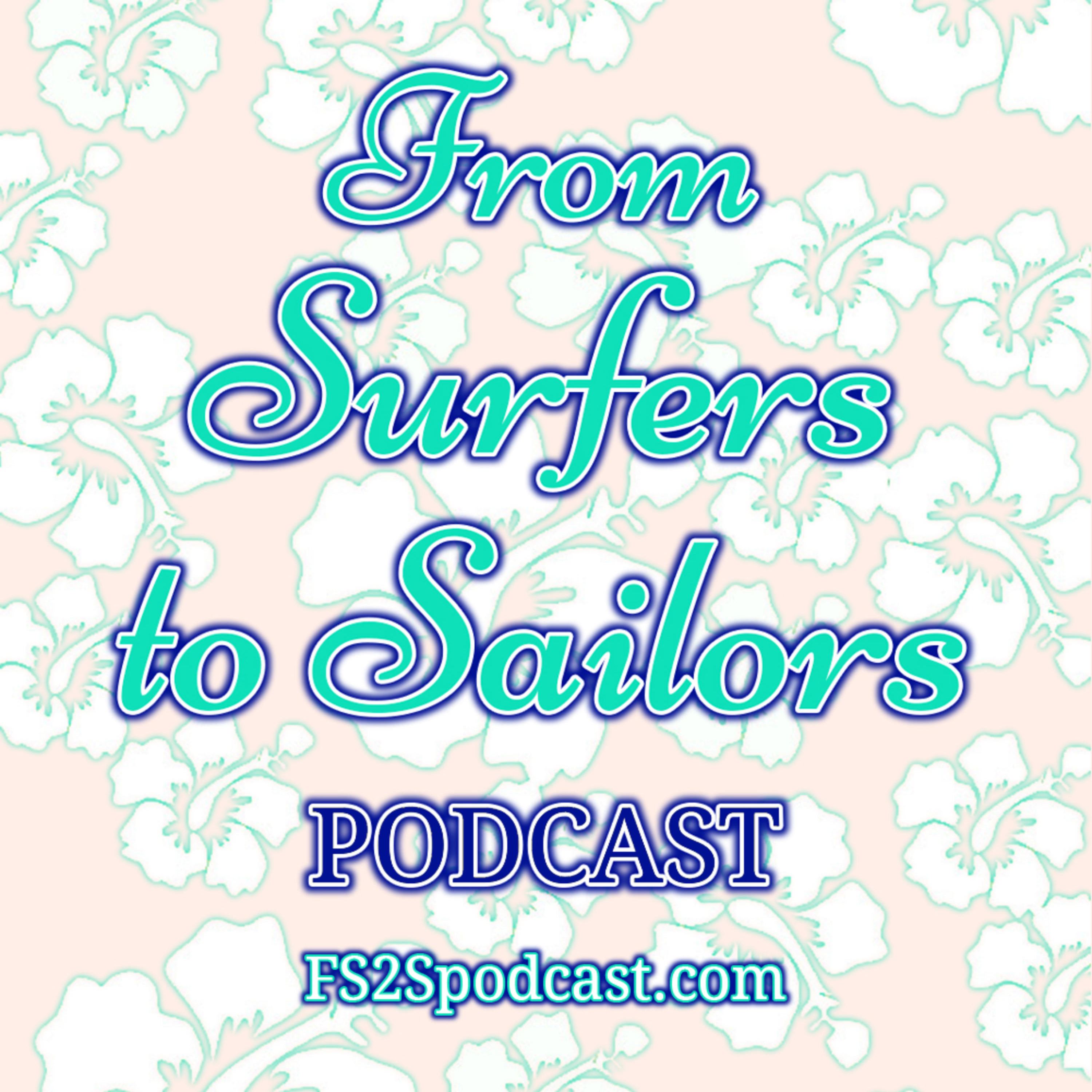 From Surfers to Sailors