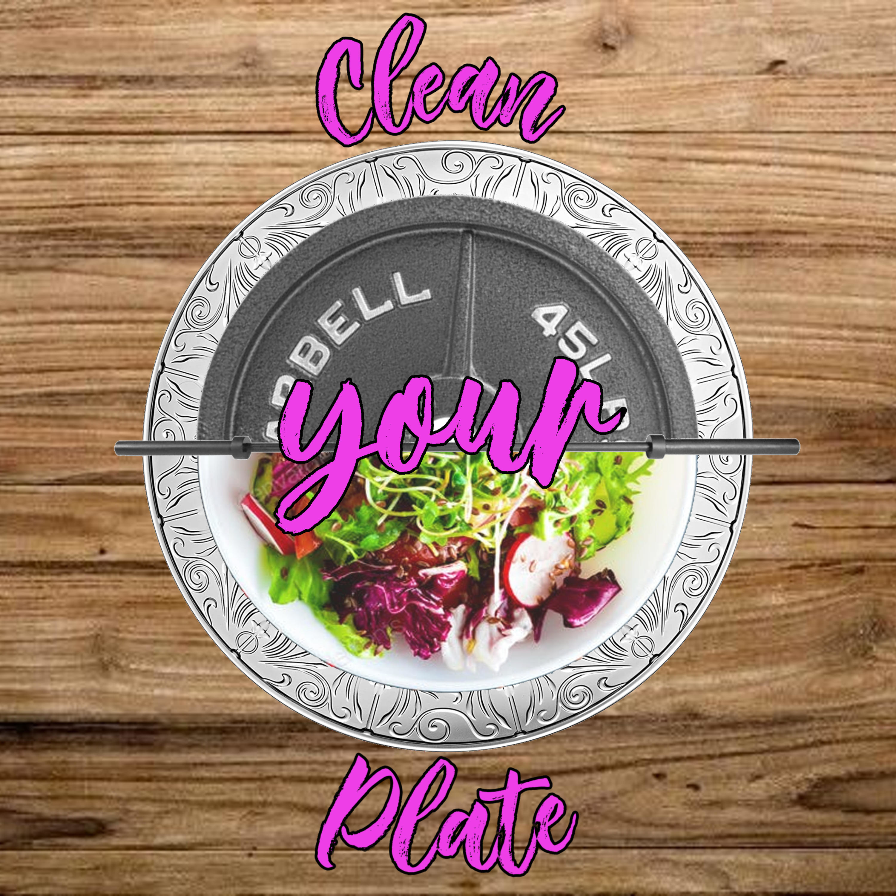 Clean Your Plate