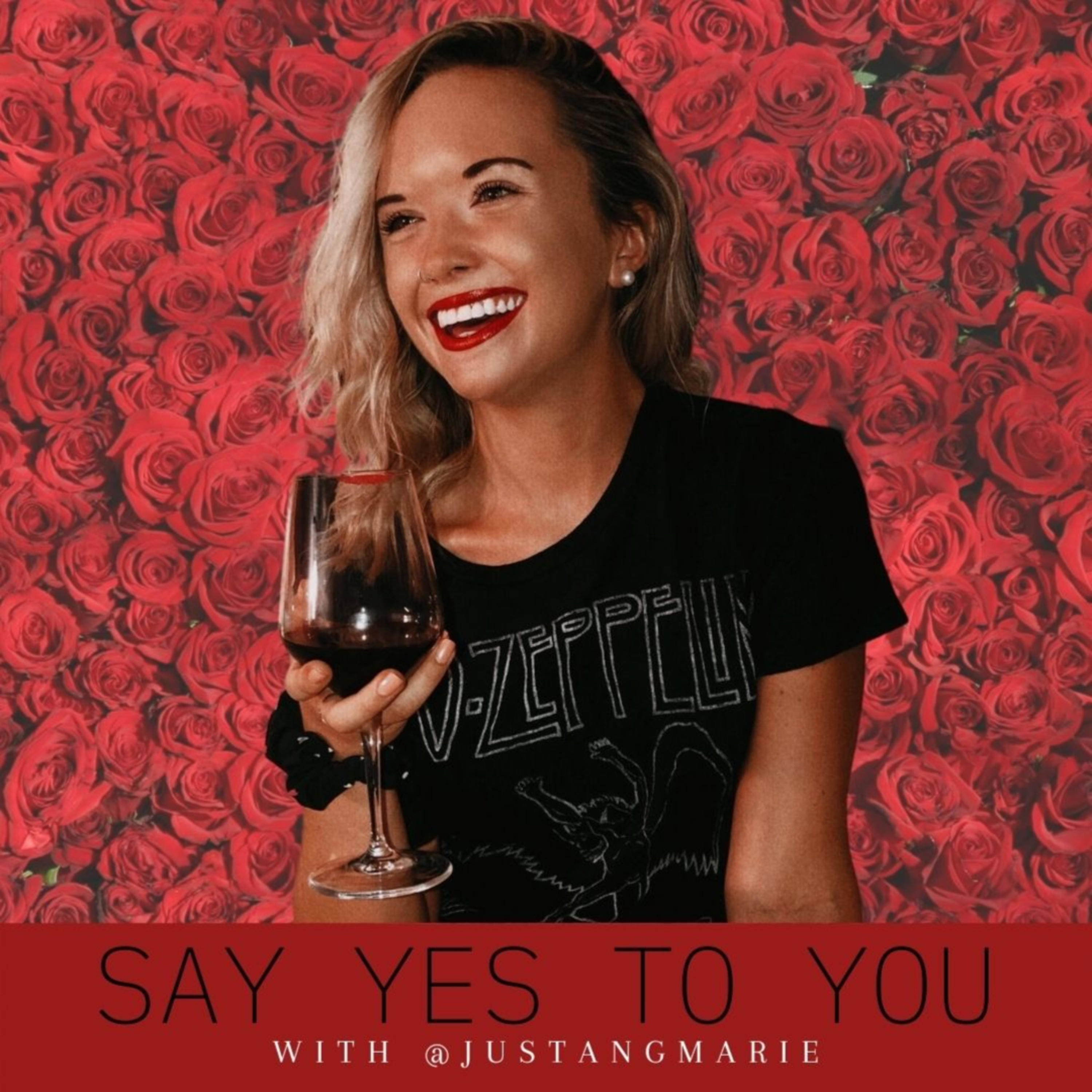 SAY YES TO YOU