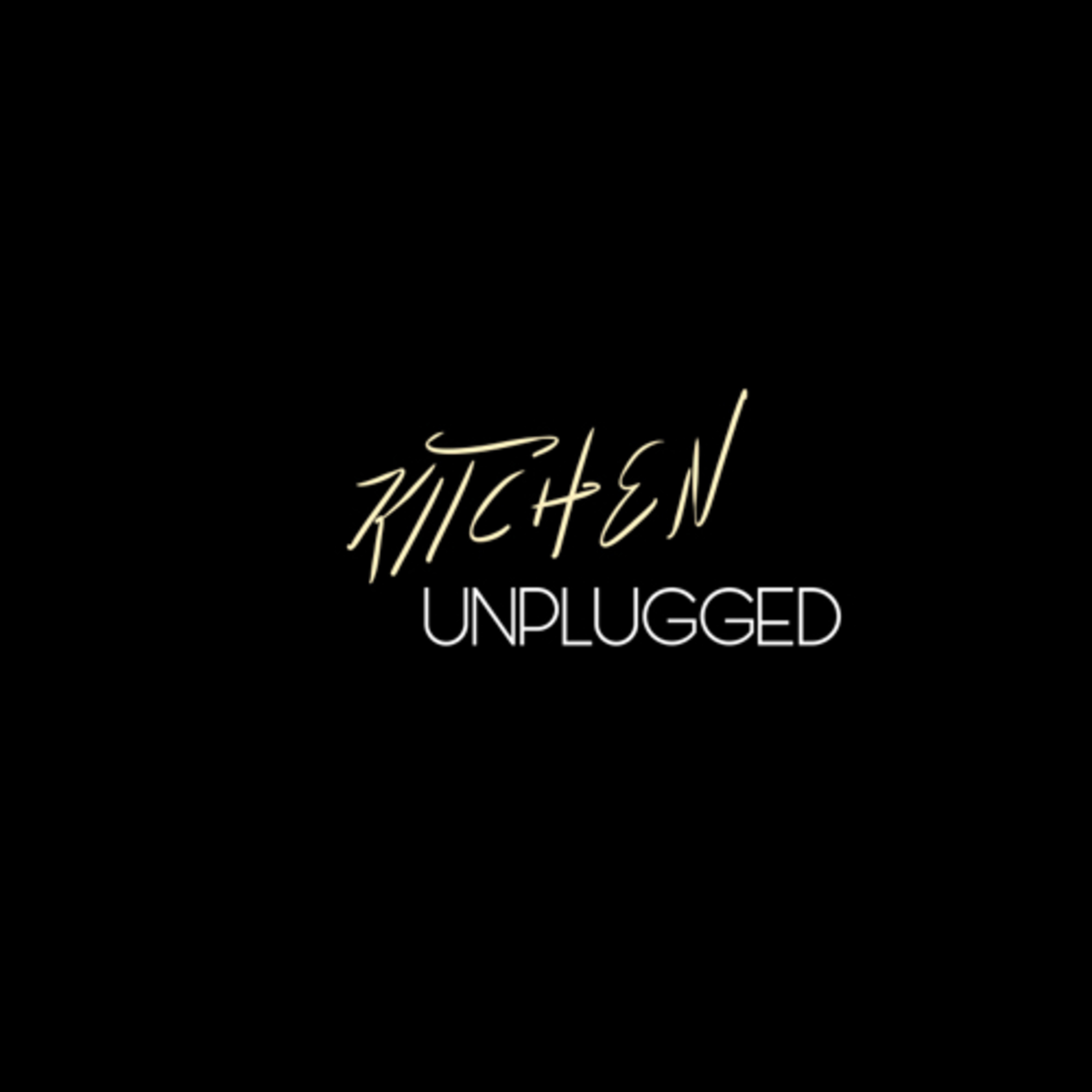 Kitchen unplugged podcast artwork