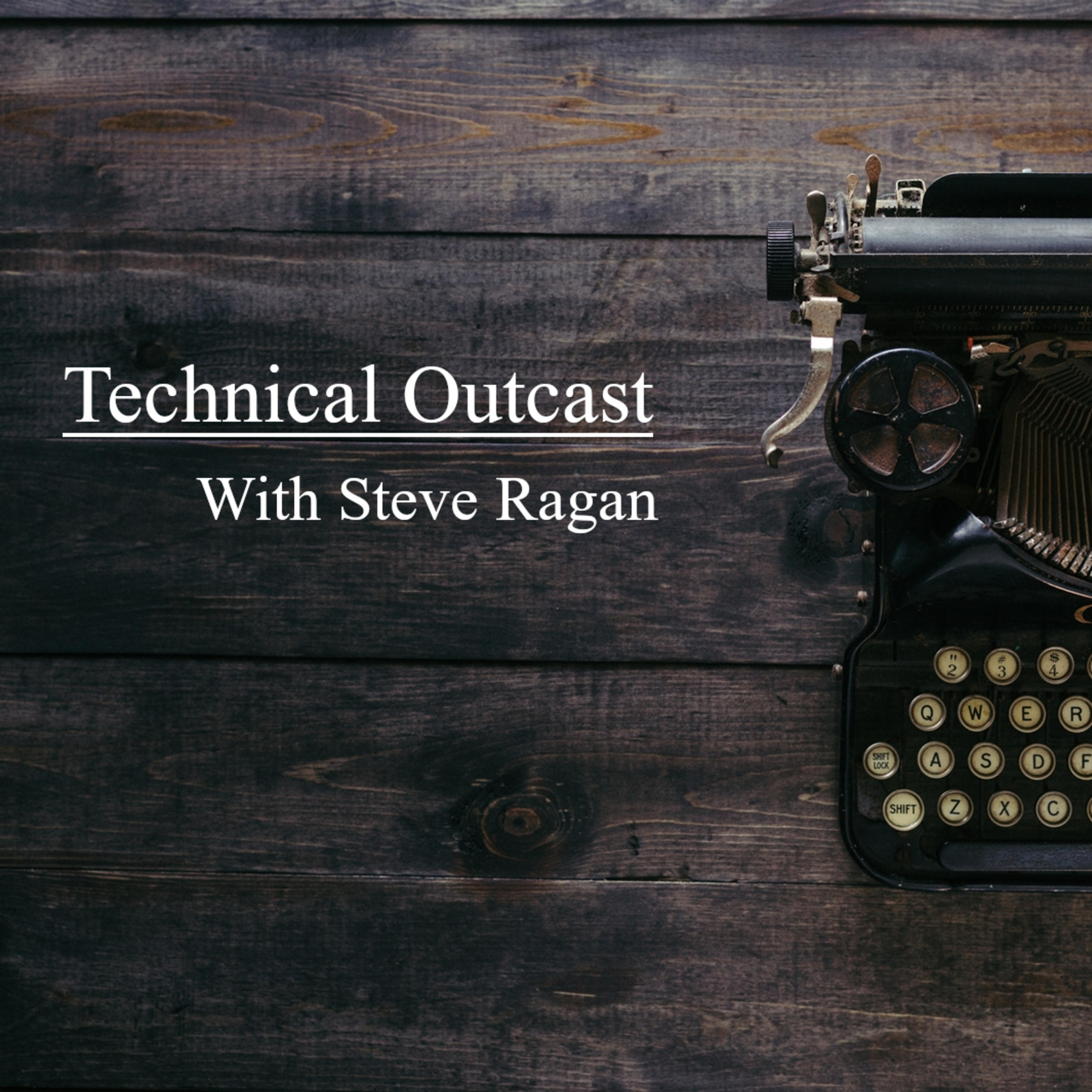 Technical Outcast