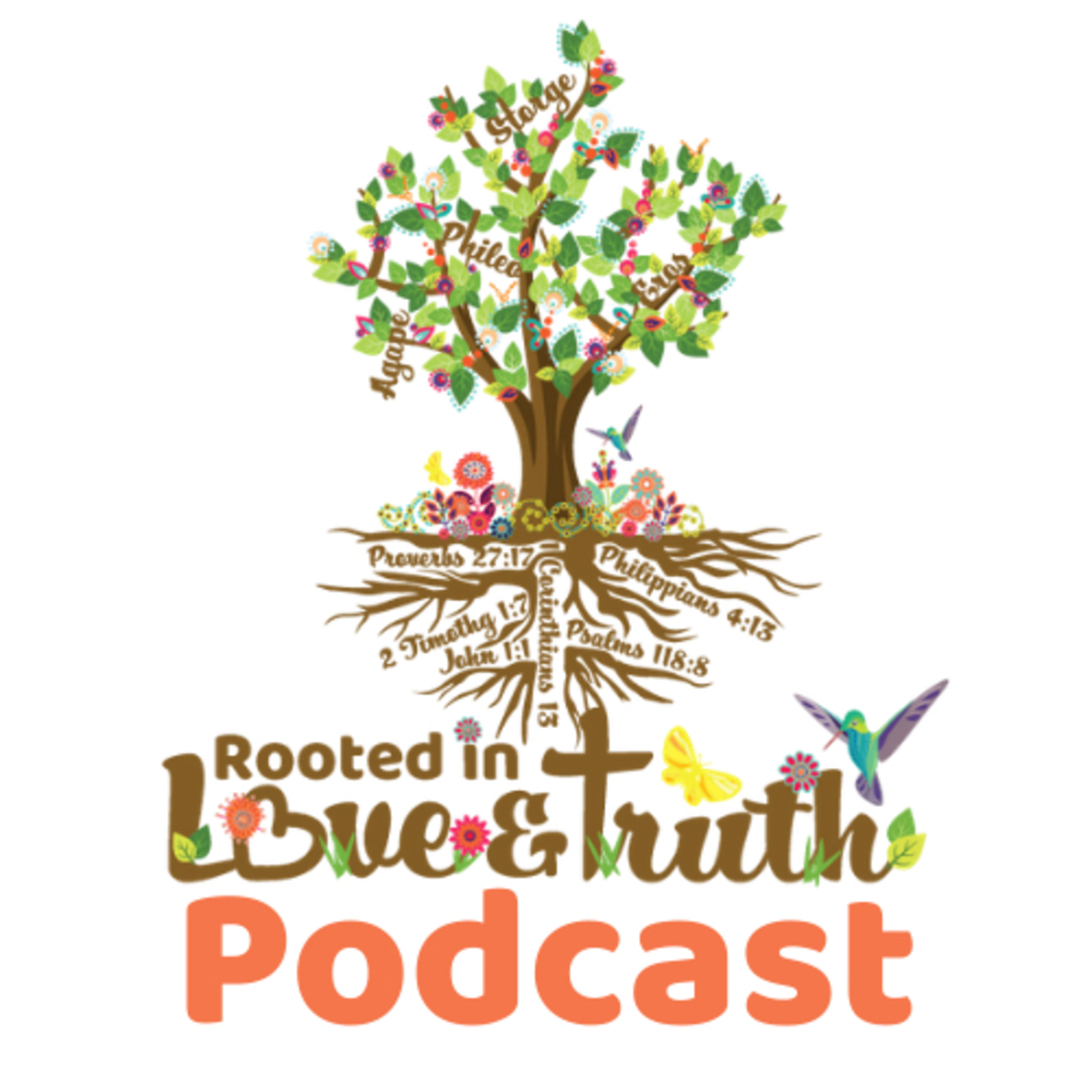 Rooted In Love and Truth