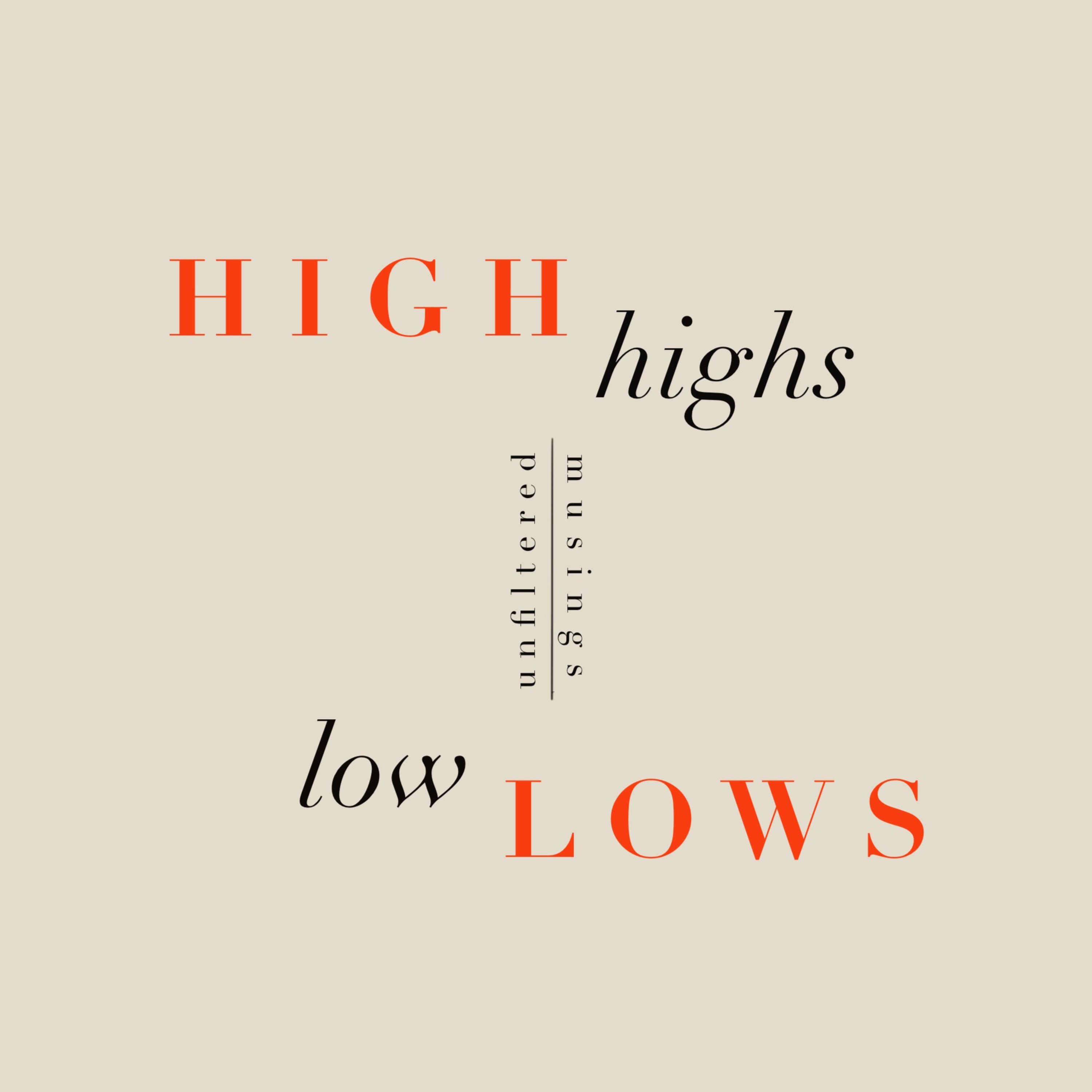 High Highs & Low Lows
