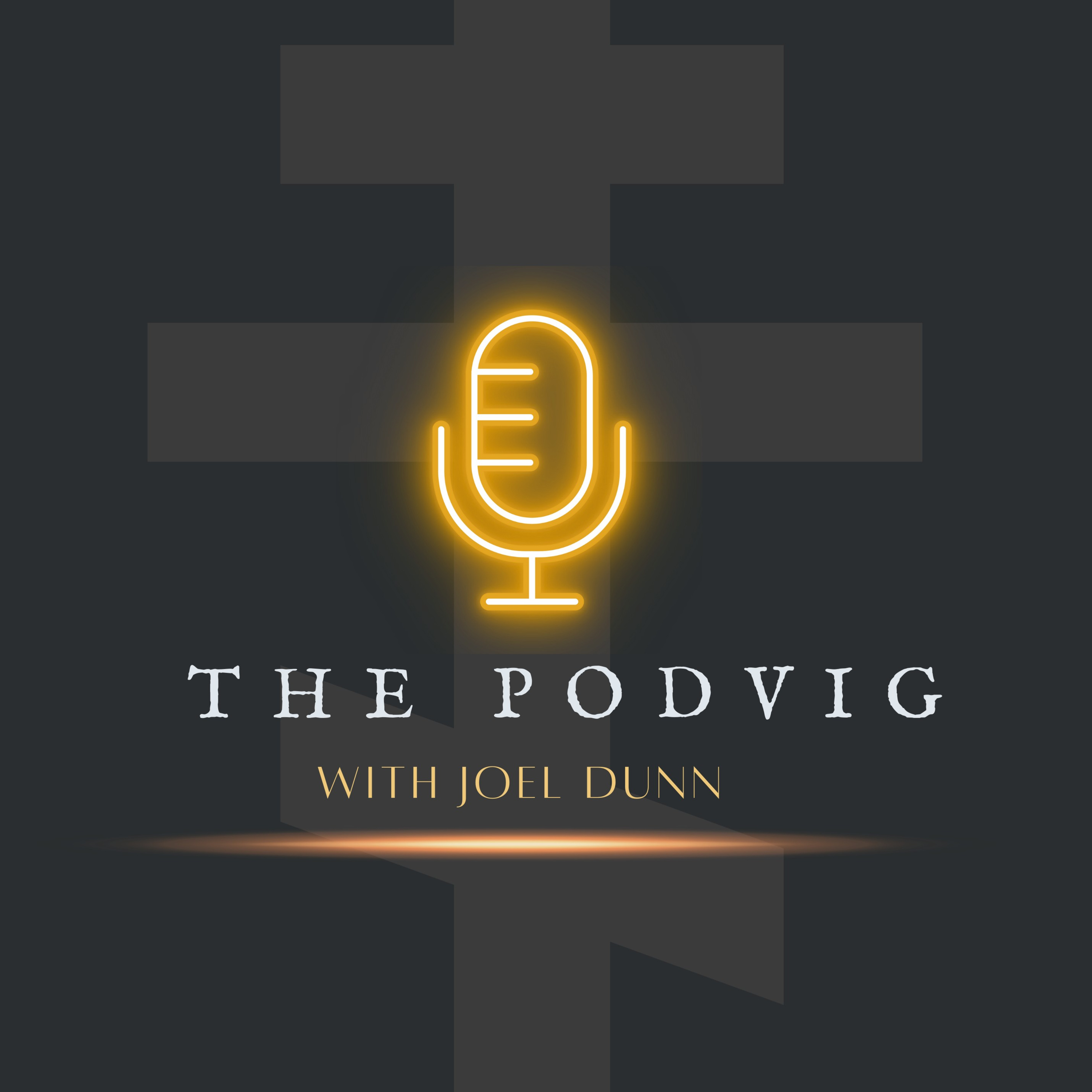 The Podvig with Joel Dunn
