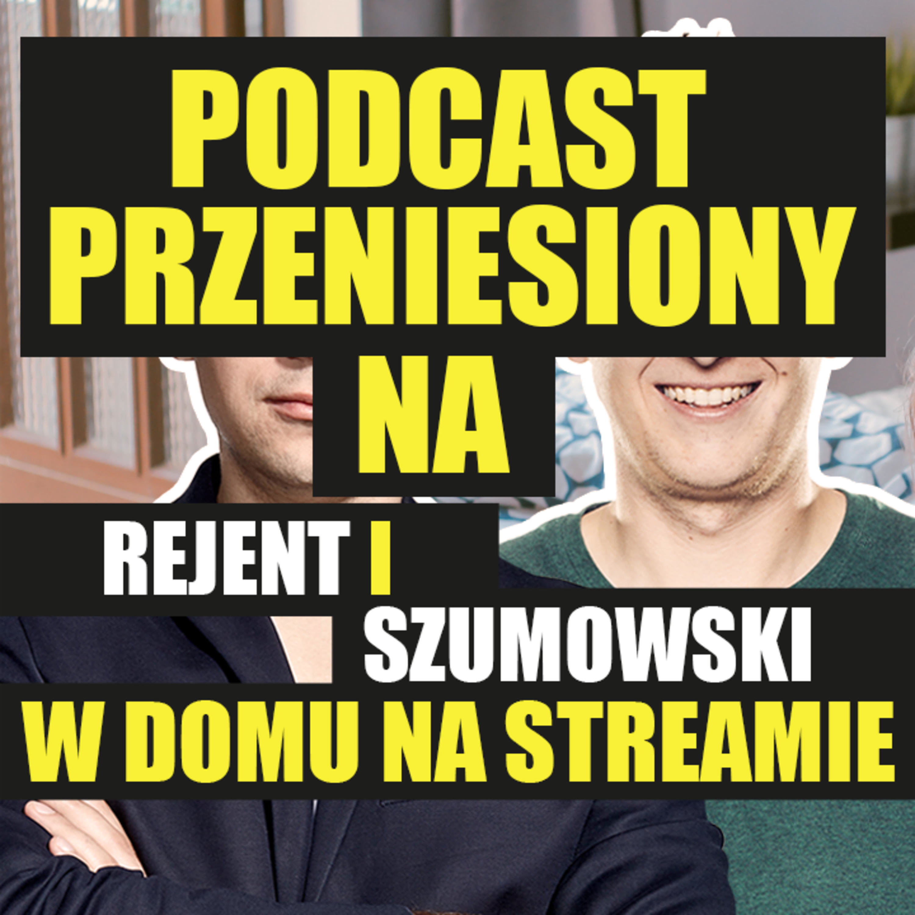 Szumowski i Rejent w domu na streamie