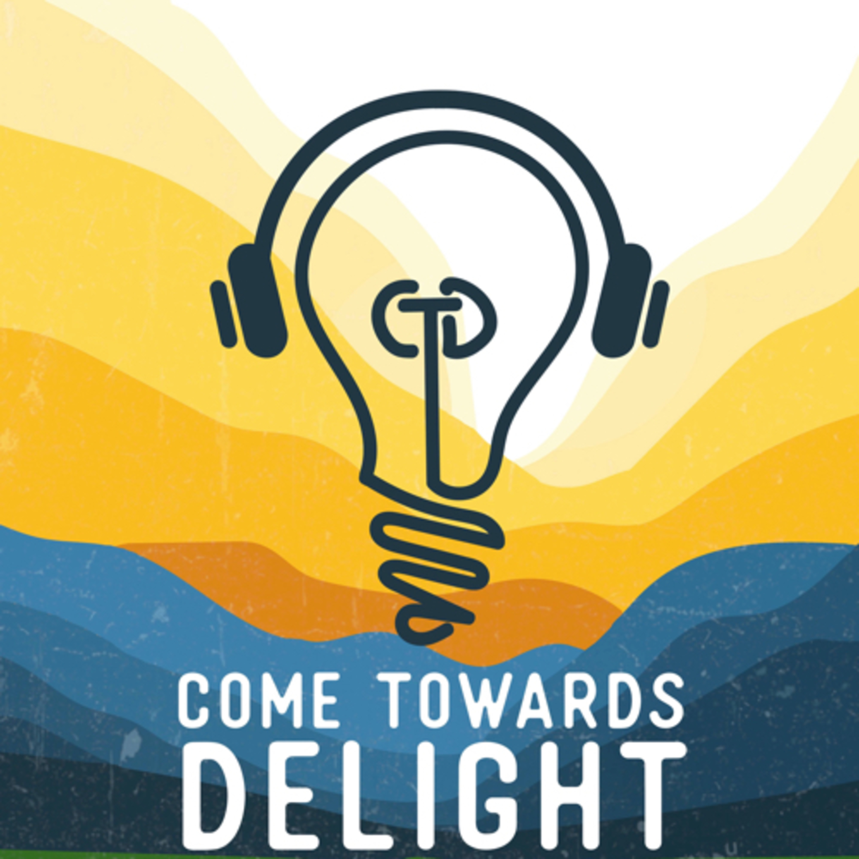 Come Towards Delight