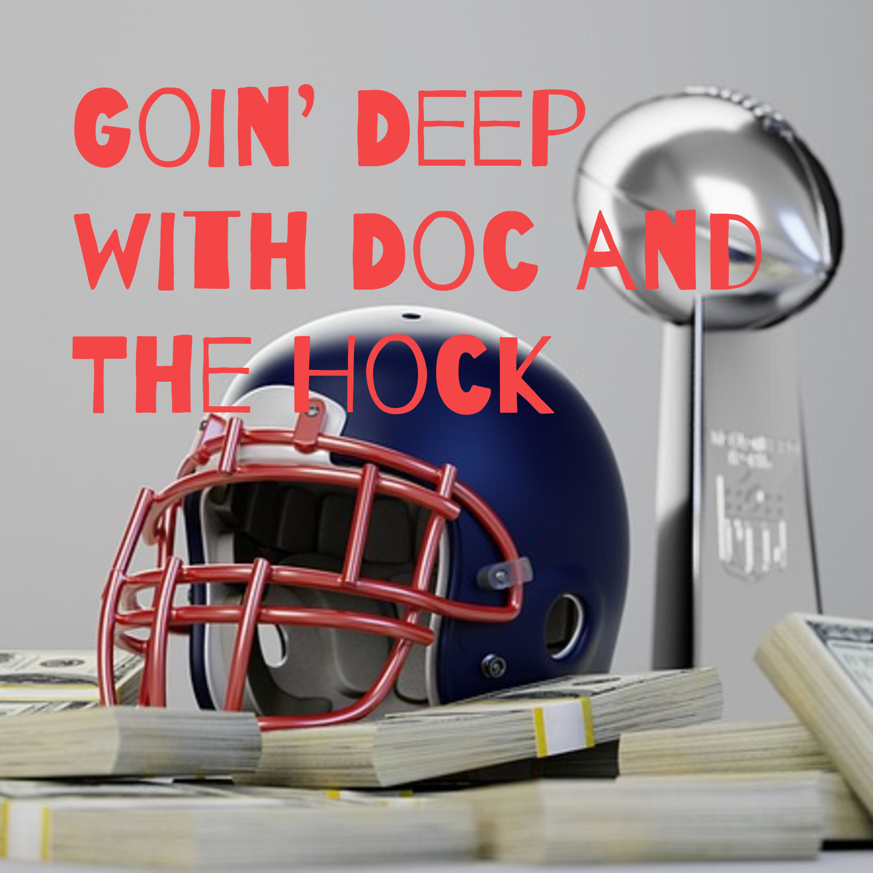 Goin\' Deep(er) with Doc and The Hock