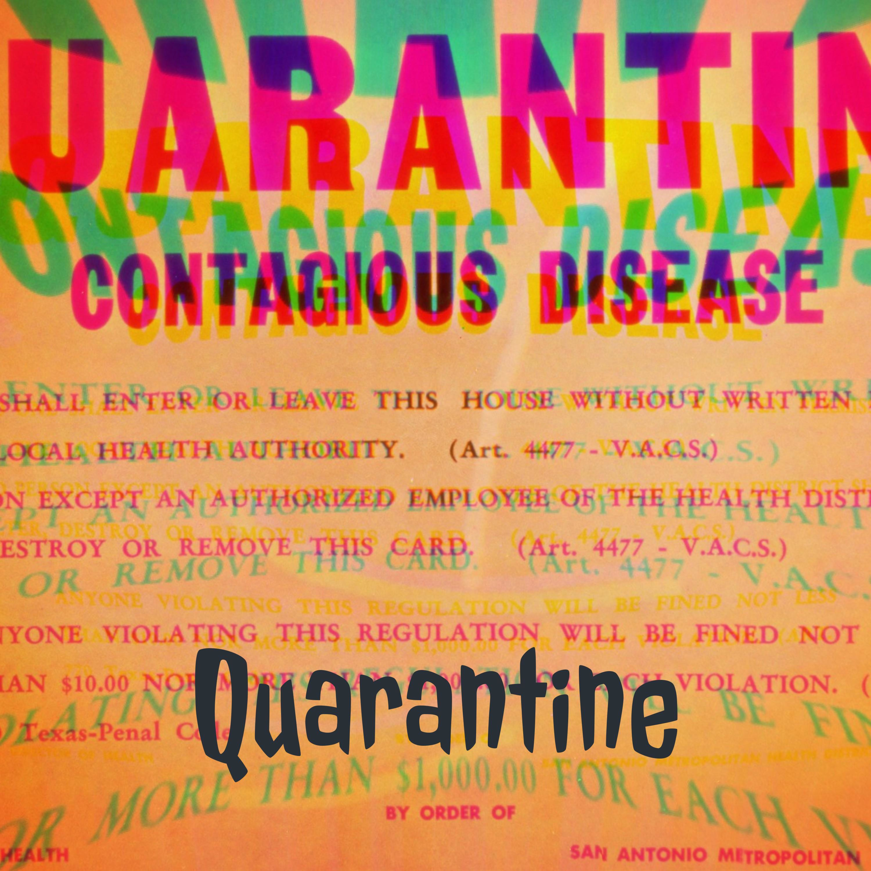 Quarantine