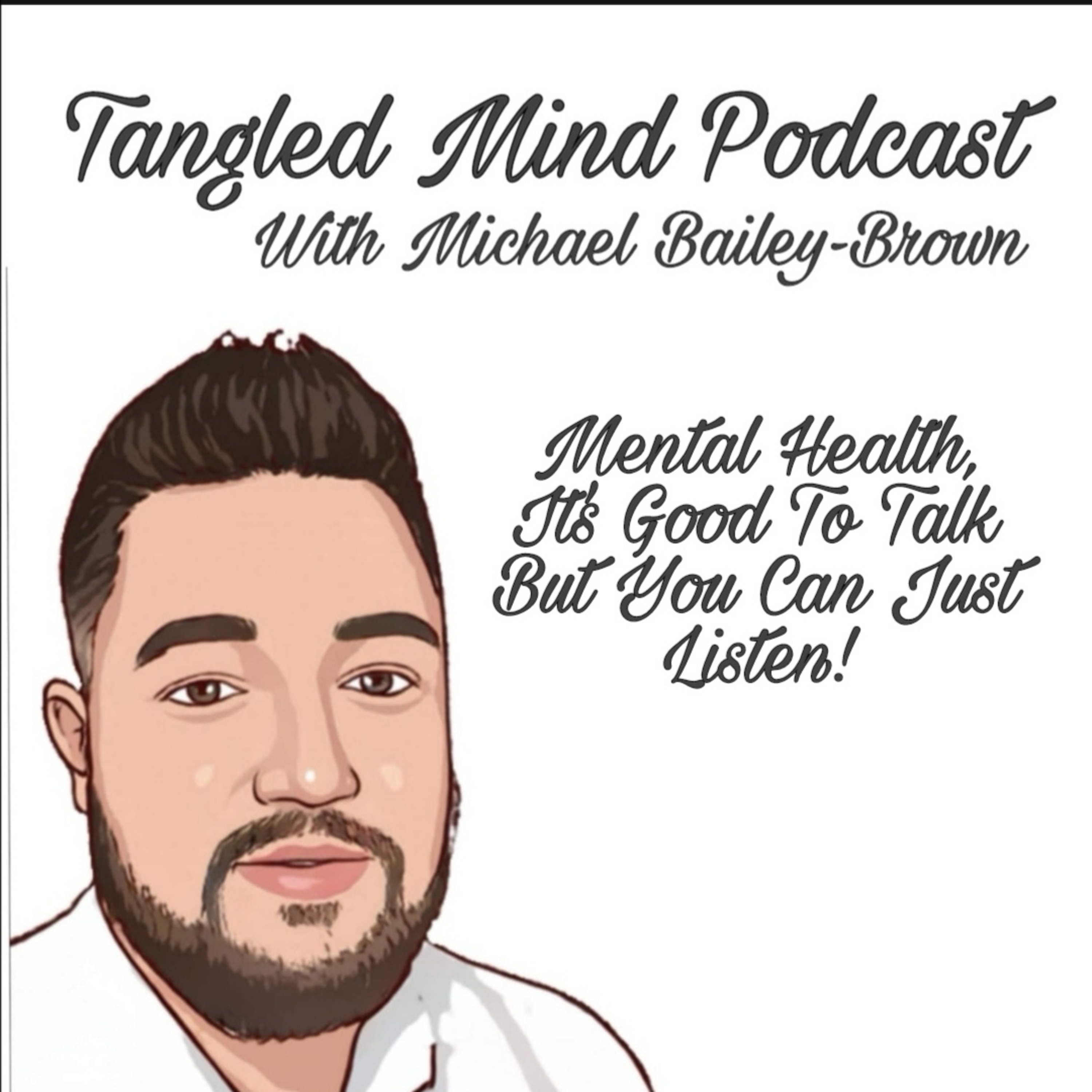 Tangled Mind Podcast