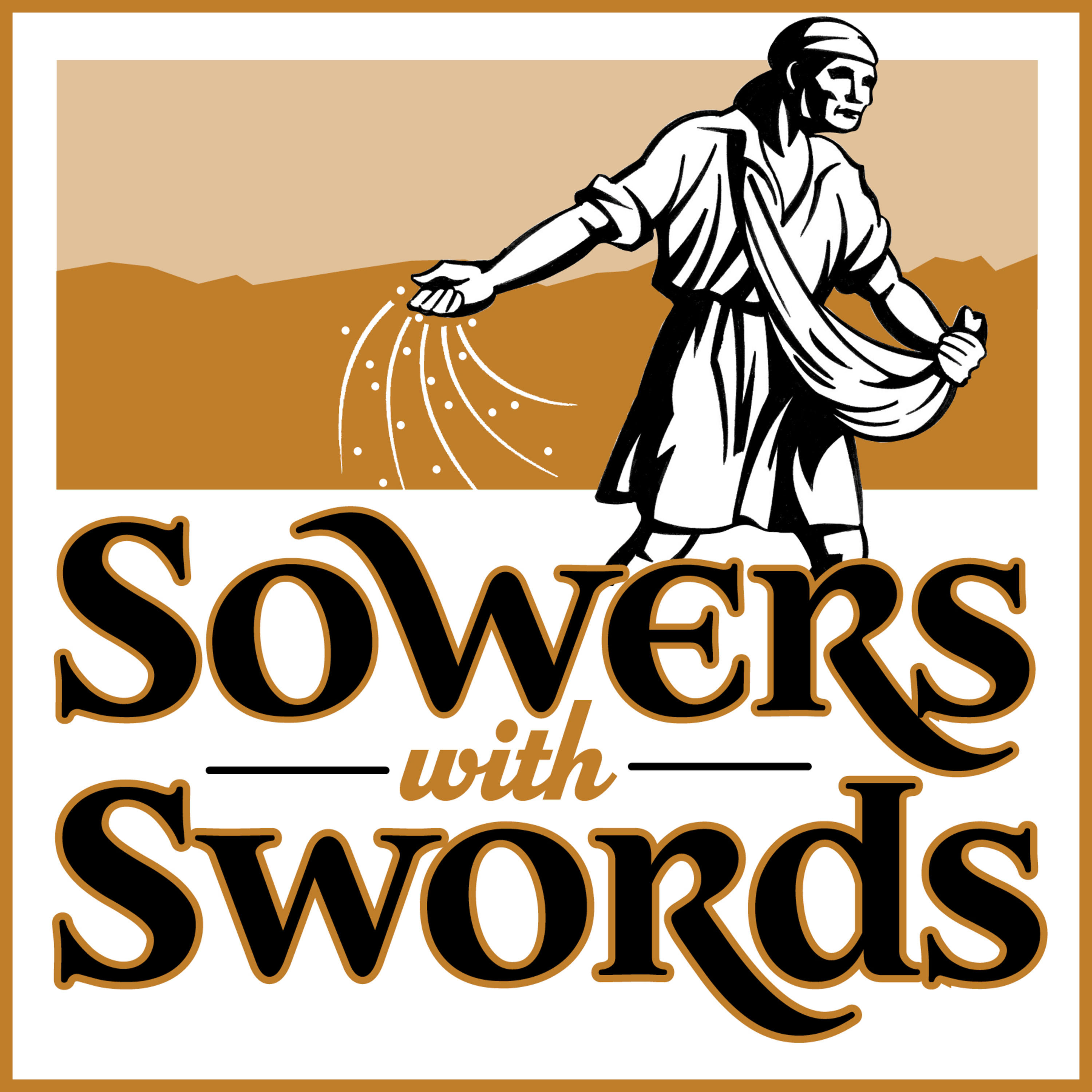 Sowers With Swords