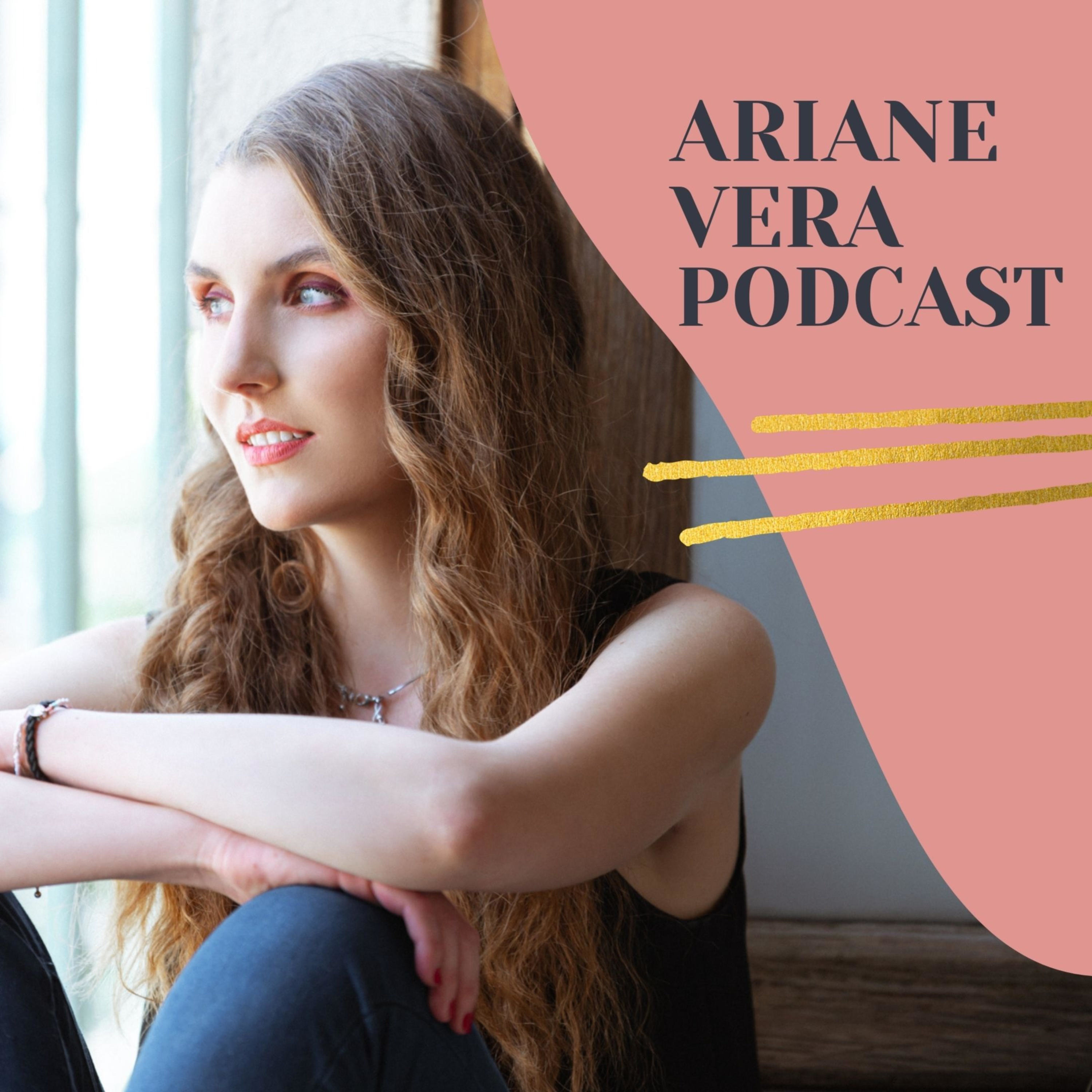 Ariane Vera Podcast
