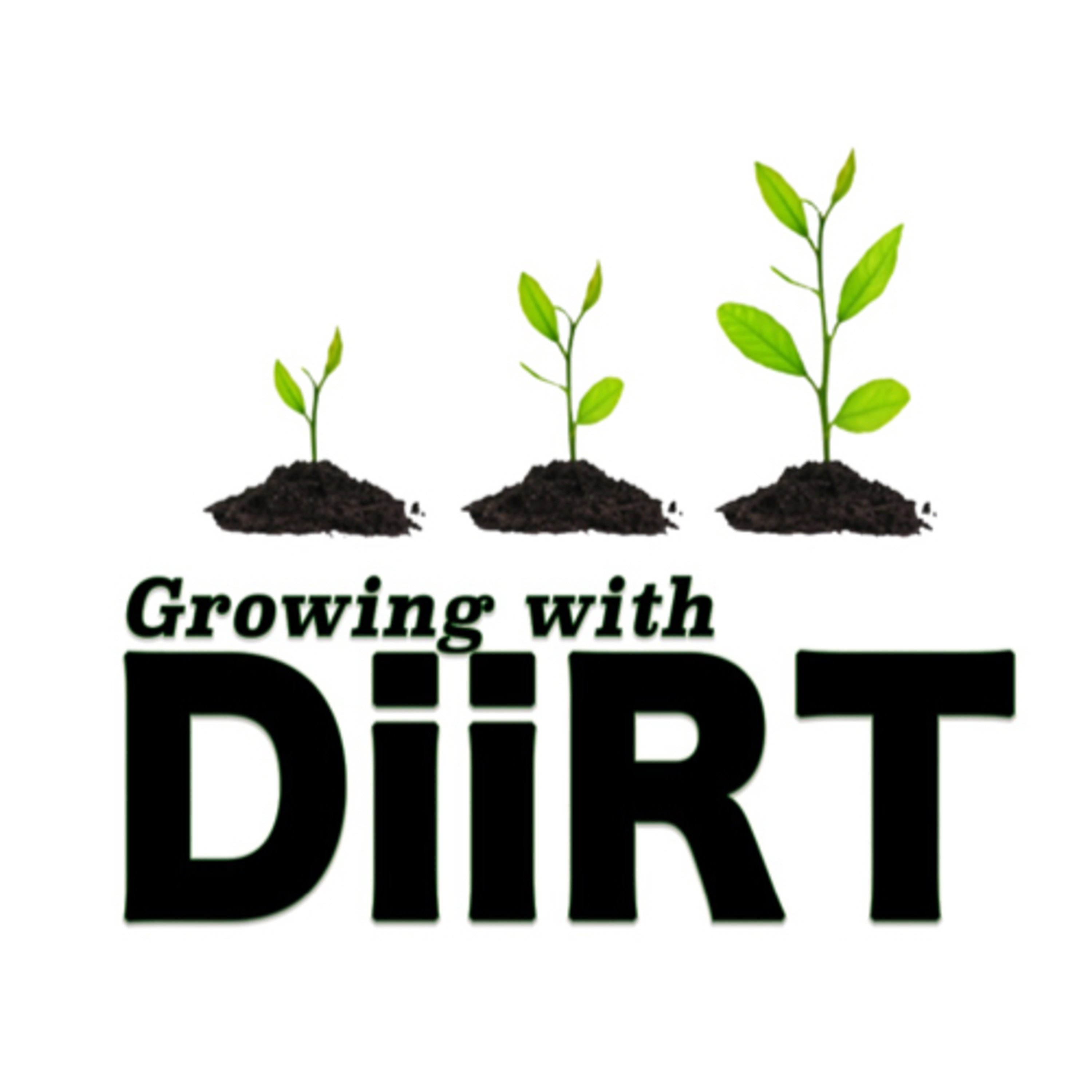 Growing with DiiRT podcast artwork