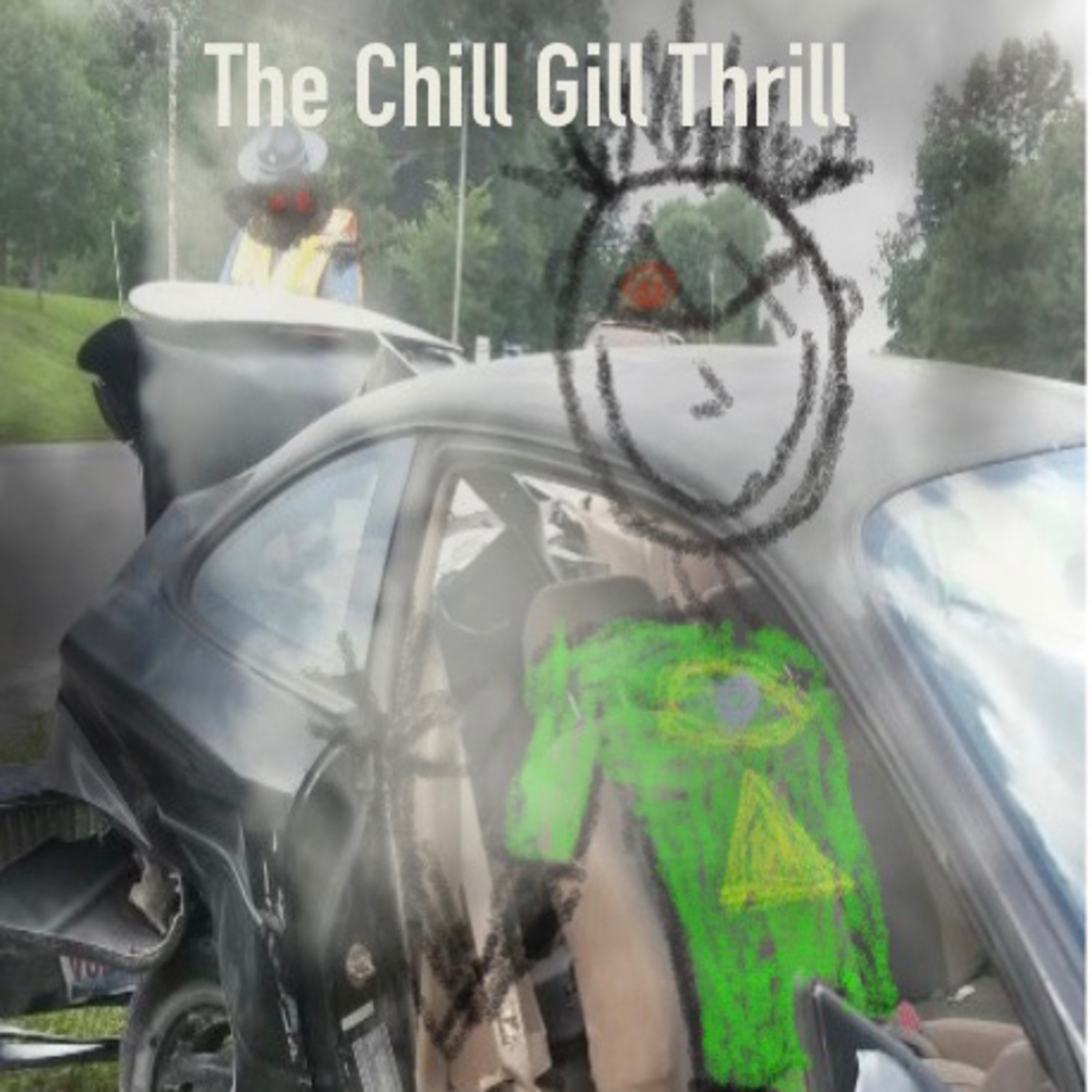 The Chill Gill Thrill