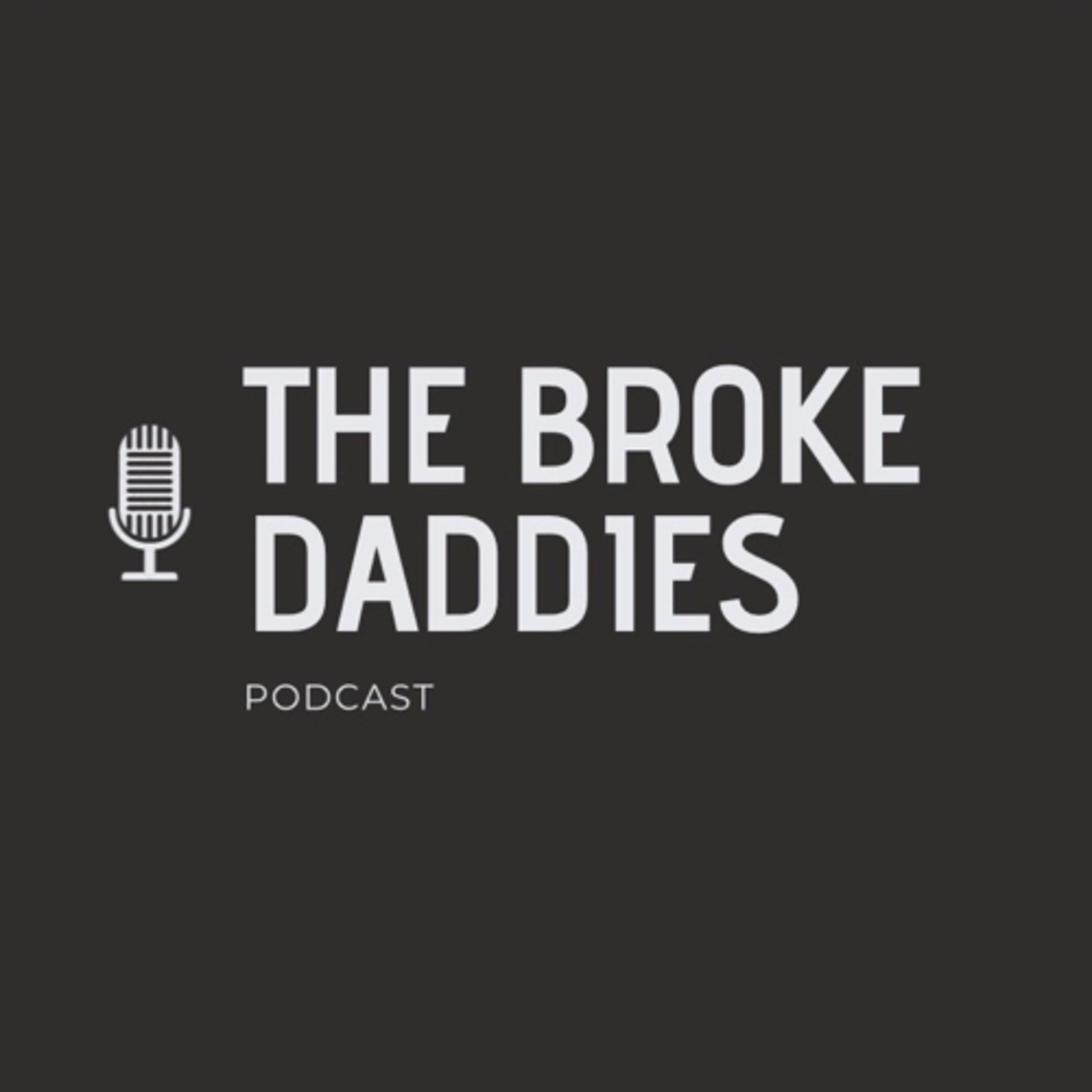 The Broke Daddies
