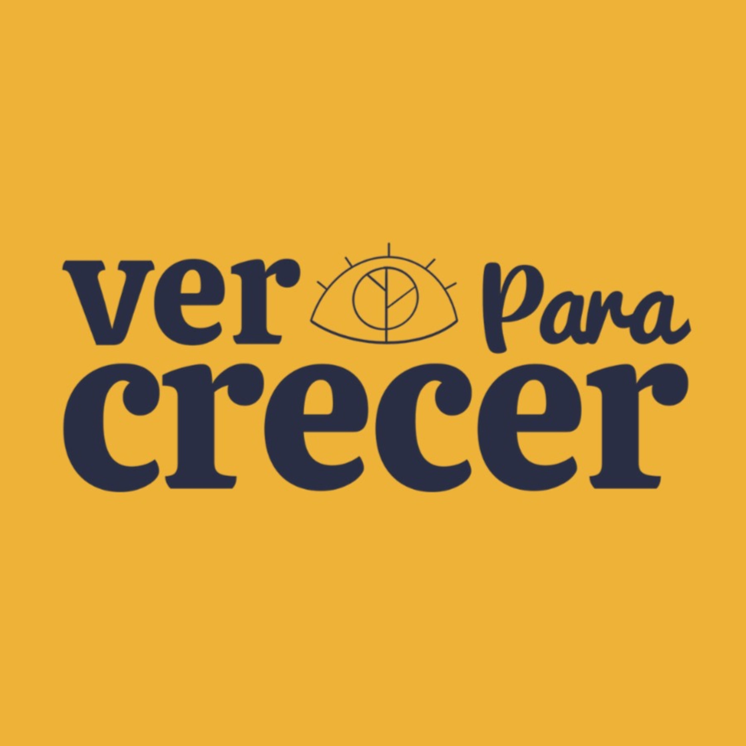 Ver Para Crecer