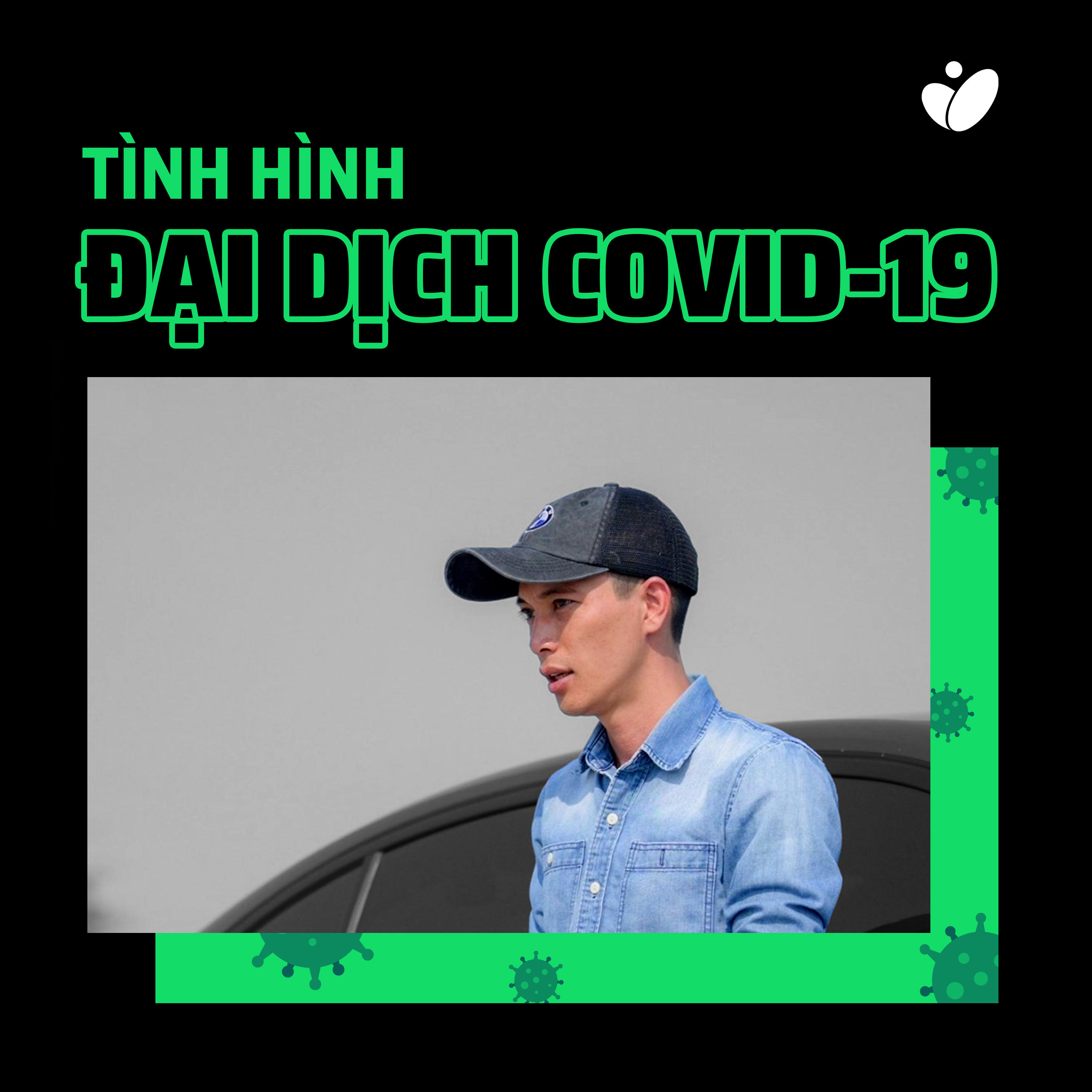 Tình Hình Đại Dịch COVID-19