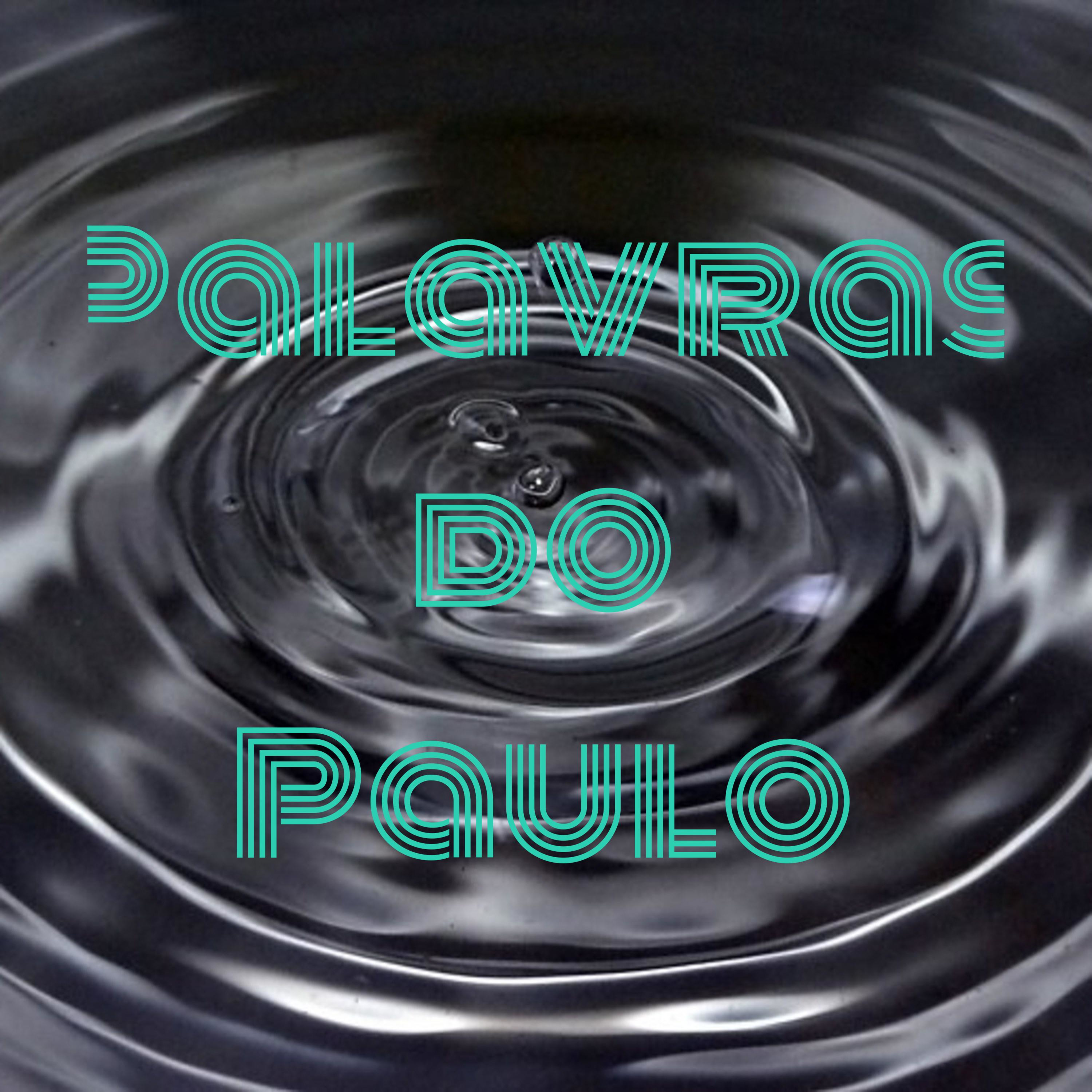 Palavras do Paulo