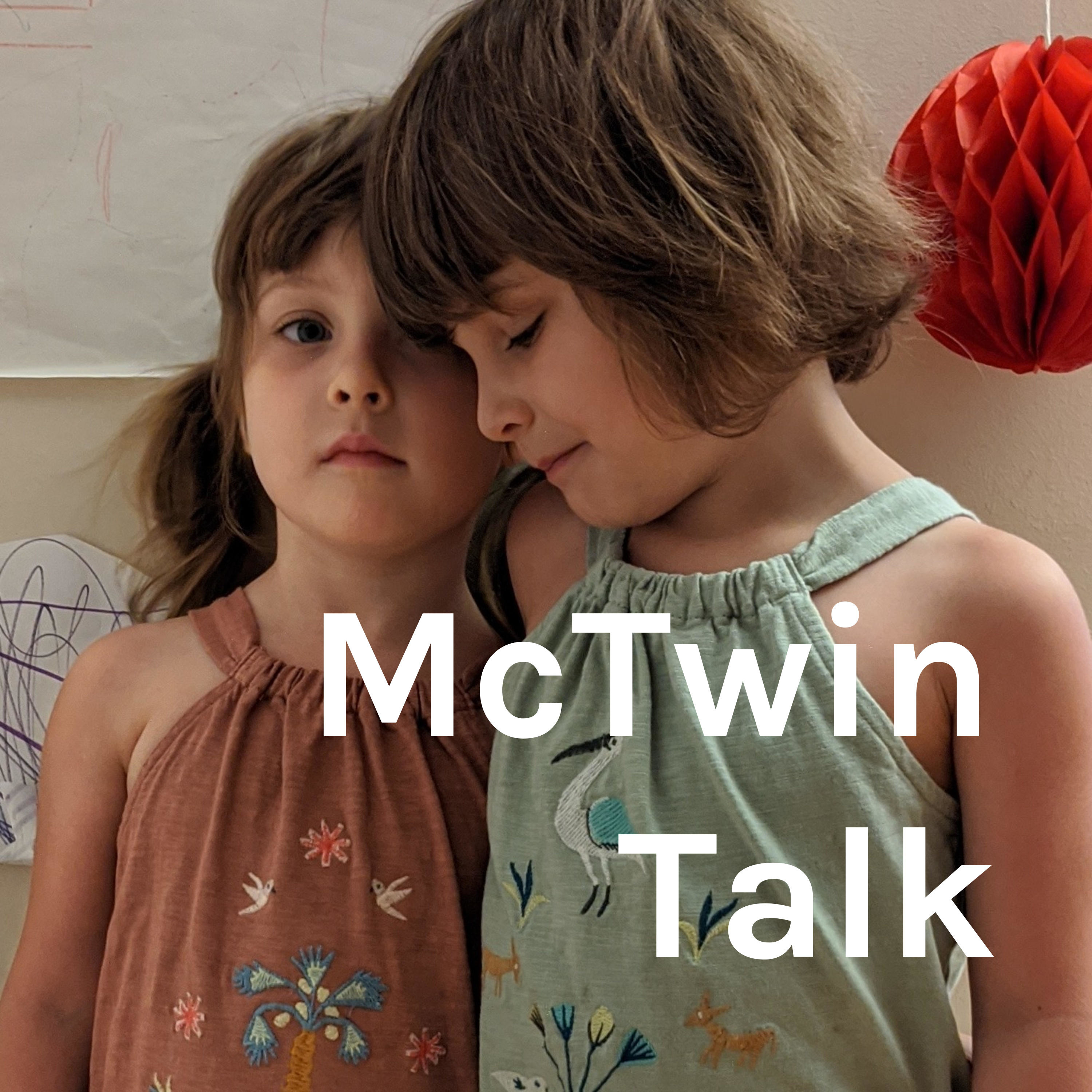 McTwin Talk