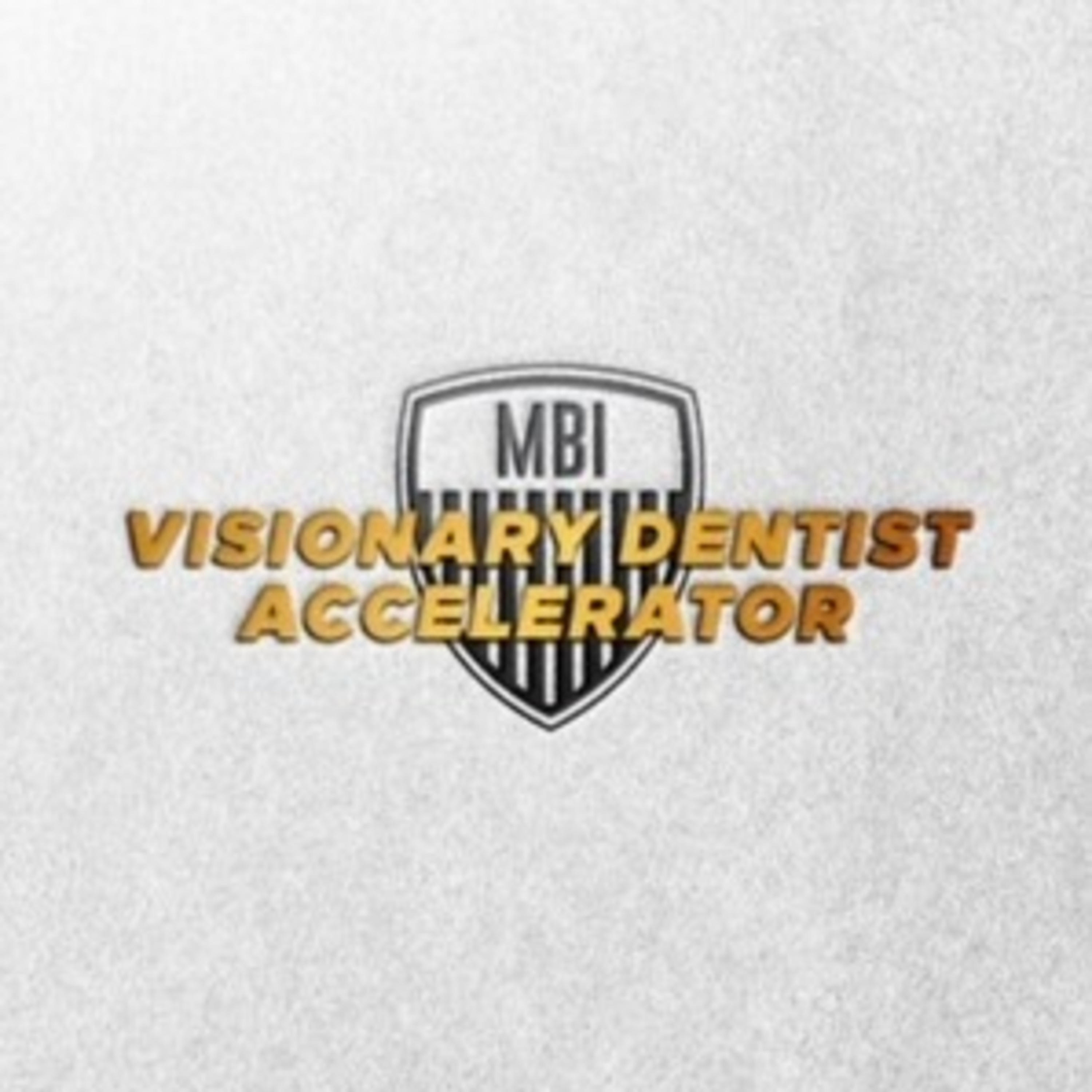 Visionary Dentist Accelerator