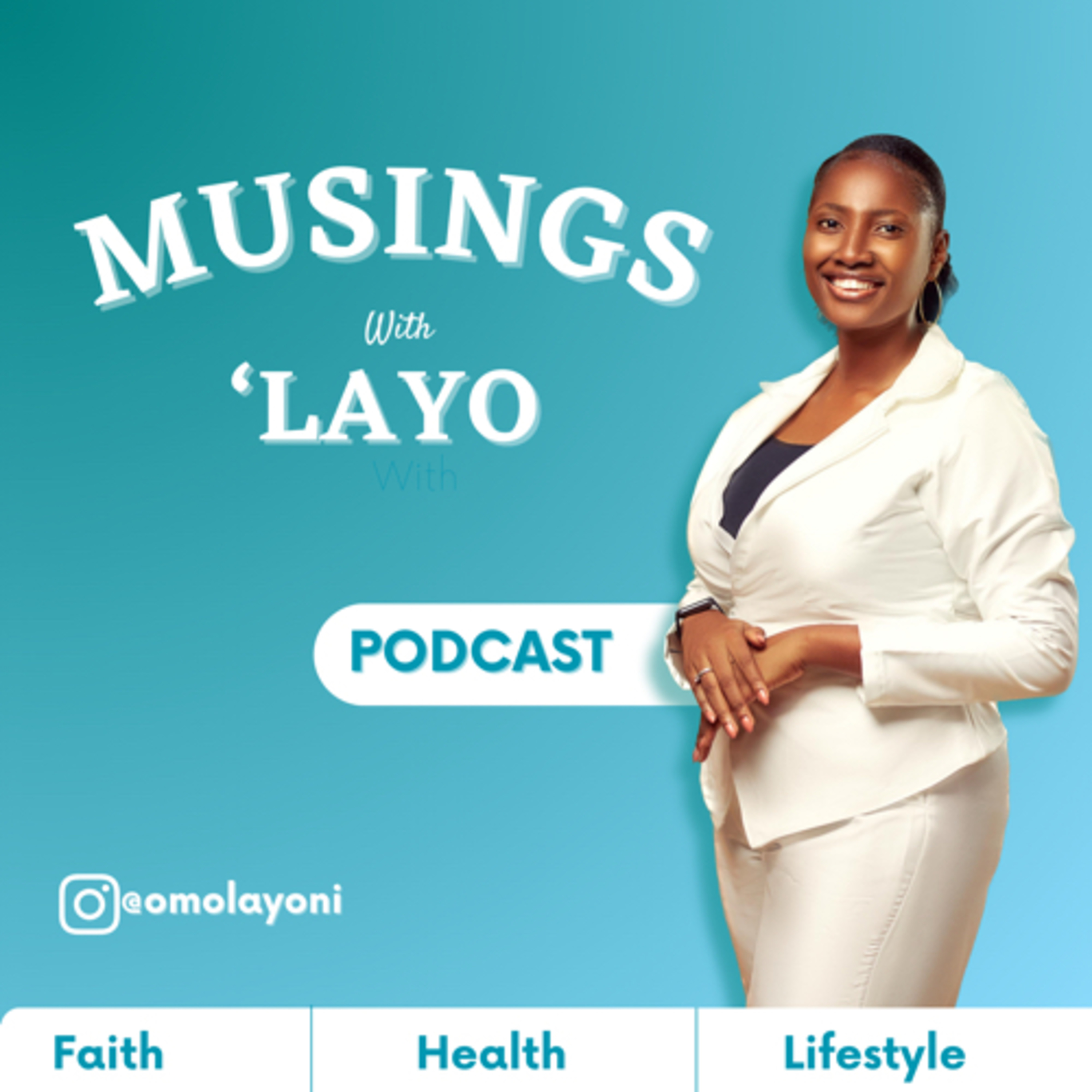 Musings with Layo podcast artwork