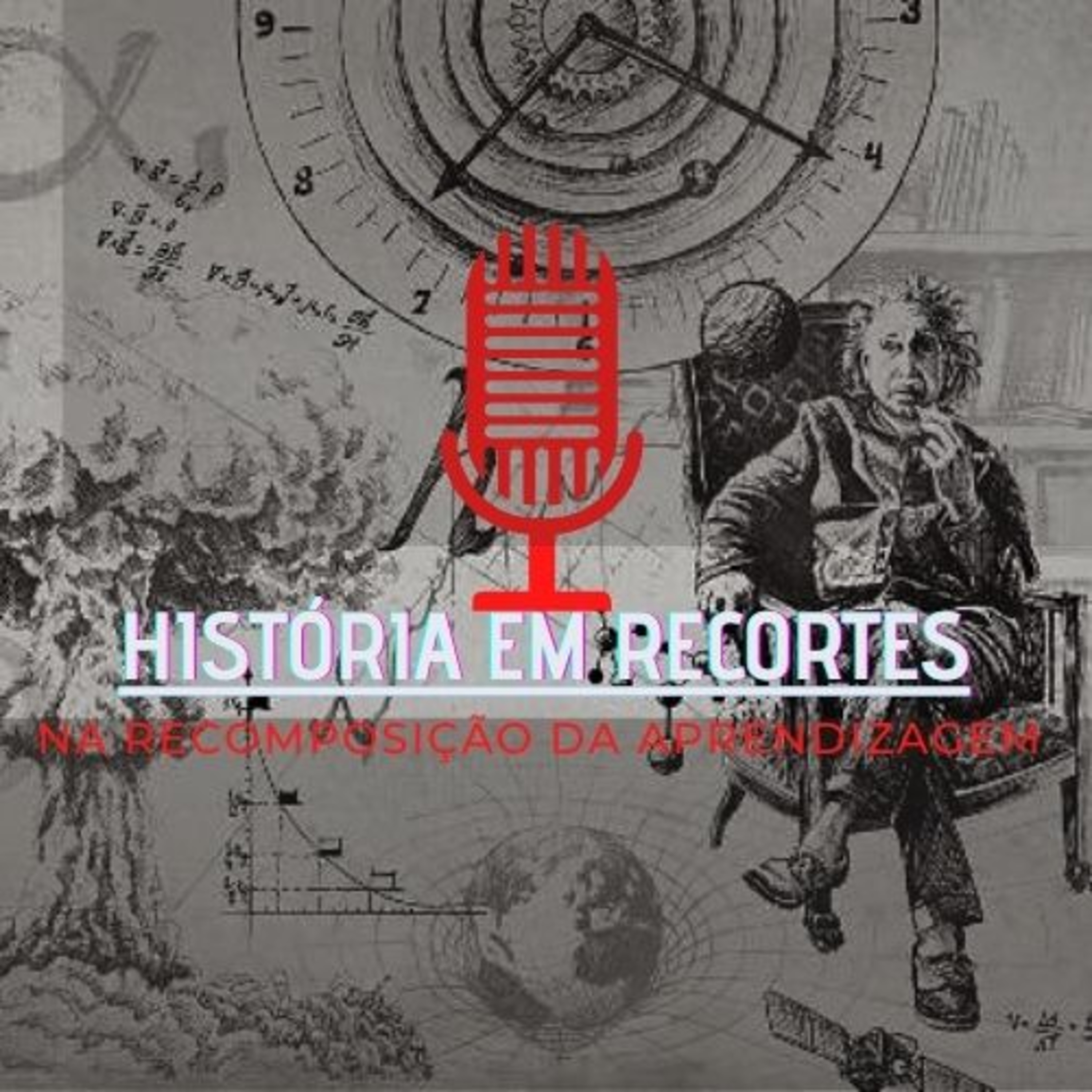 HISTÓRIA EM RECORTES NA RECOMPOSIÇÃO DA APRENDIZAGEM