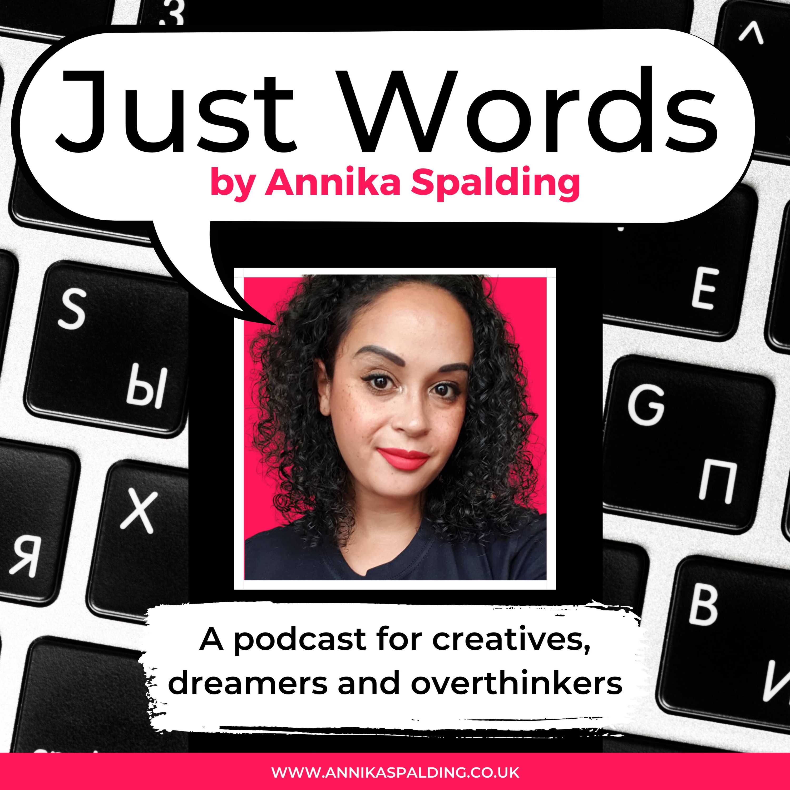 Just Words By Annika Spalding