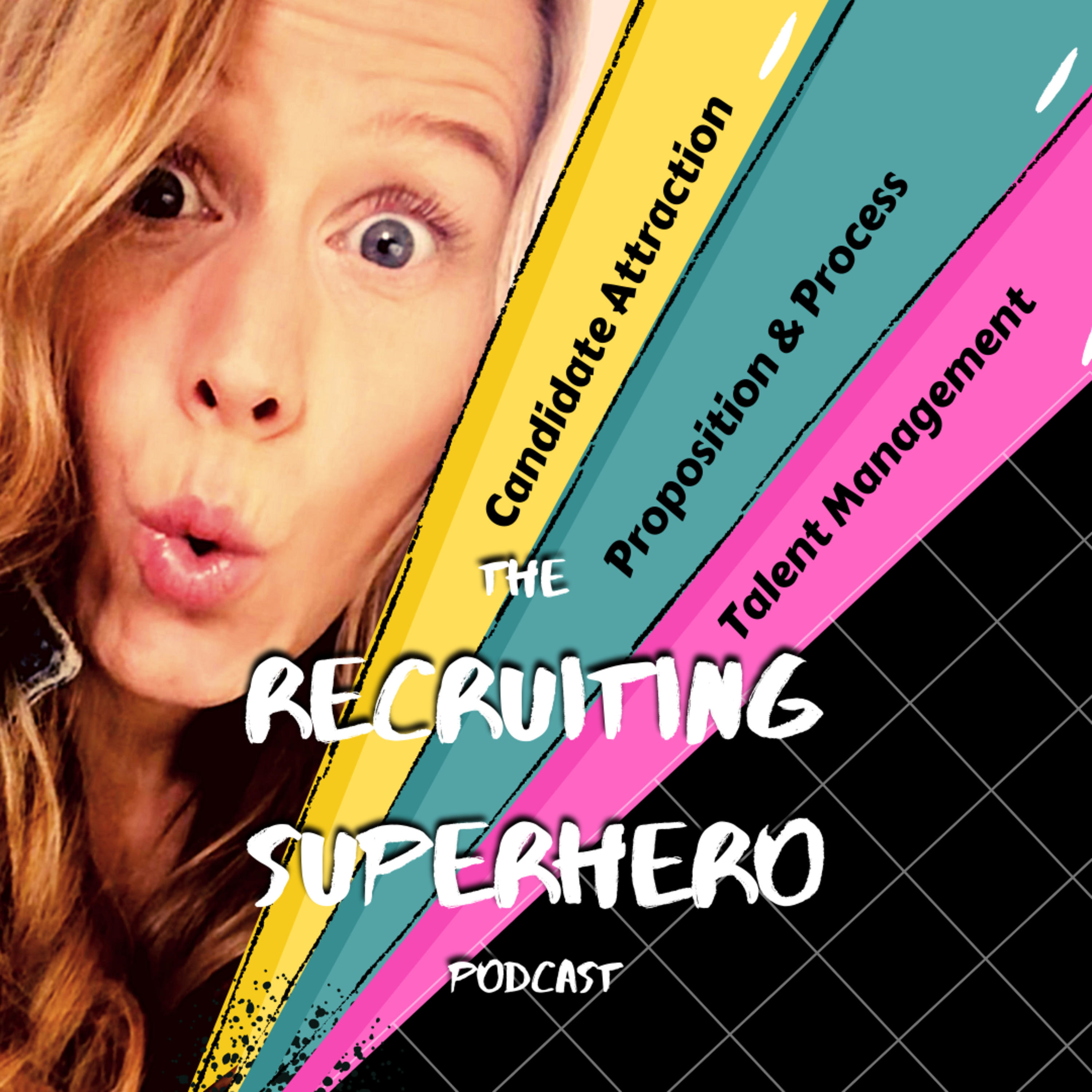 The Recruiting Superhero Podcast