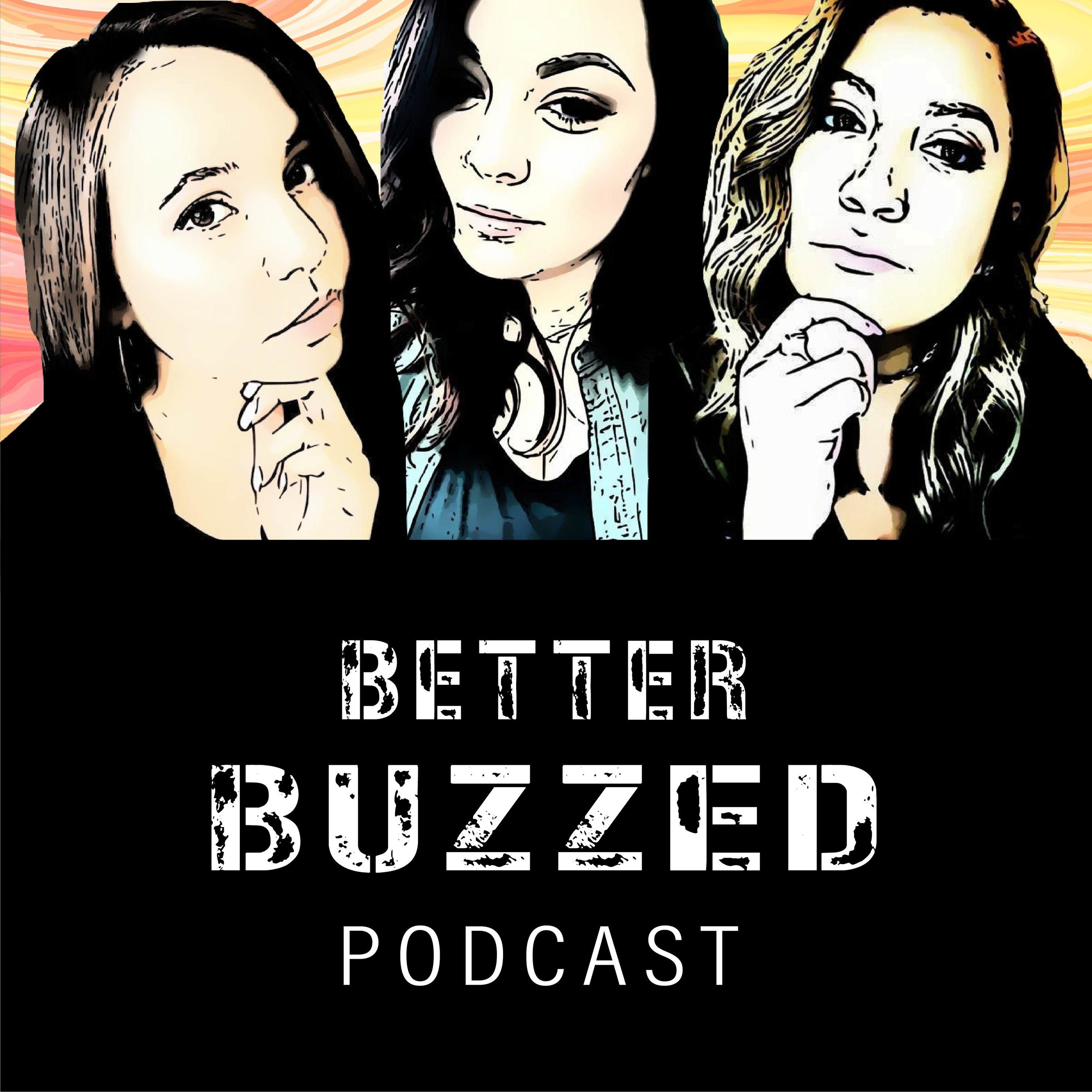 Better Buzzed