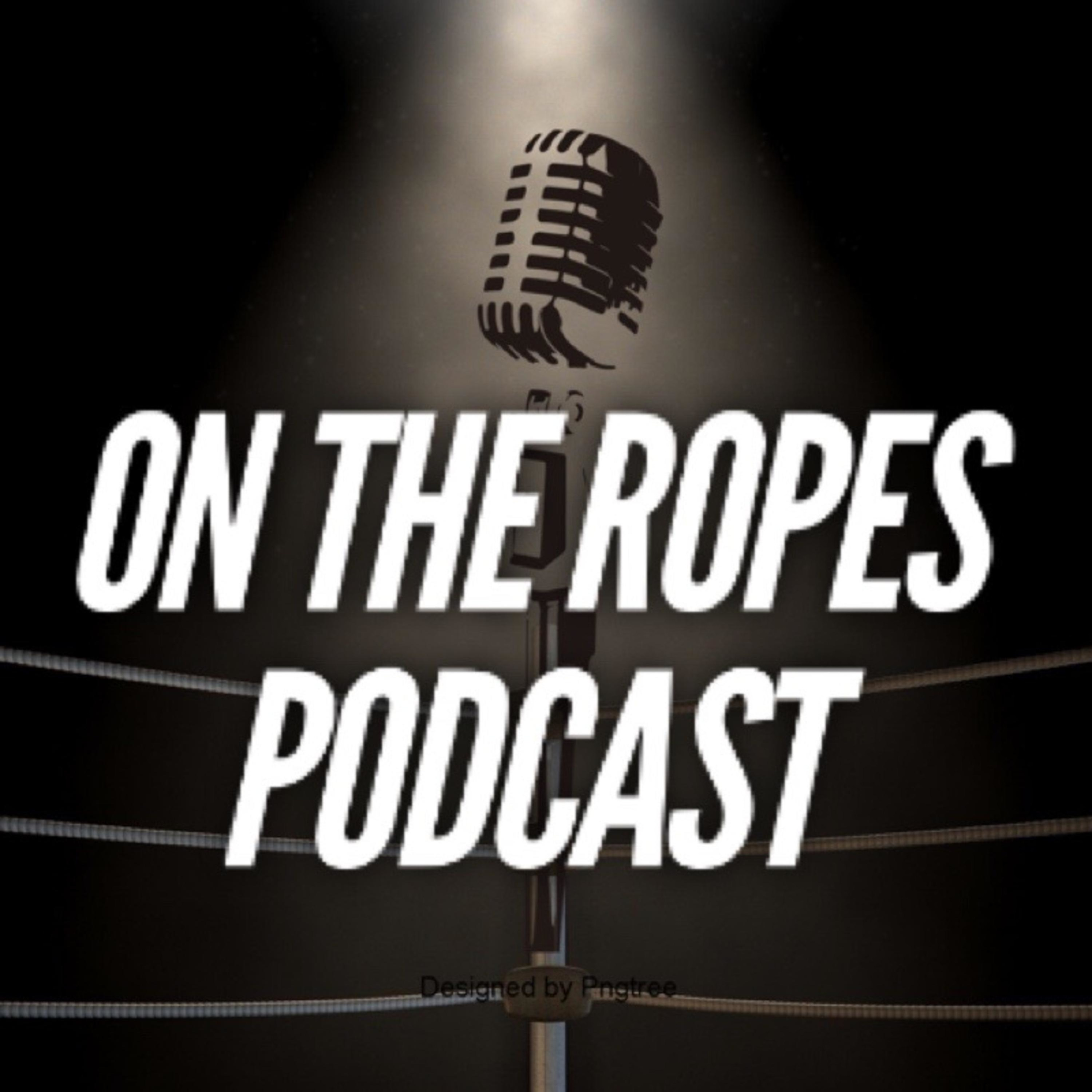 On The Ropes Podcast