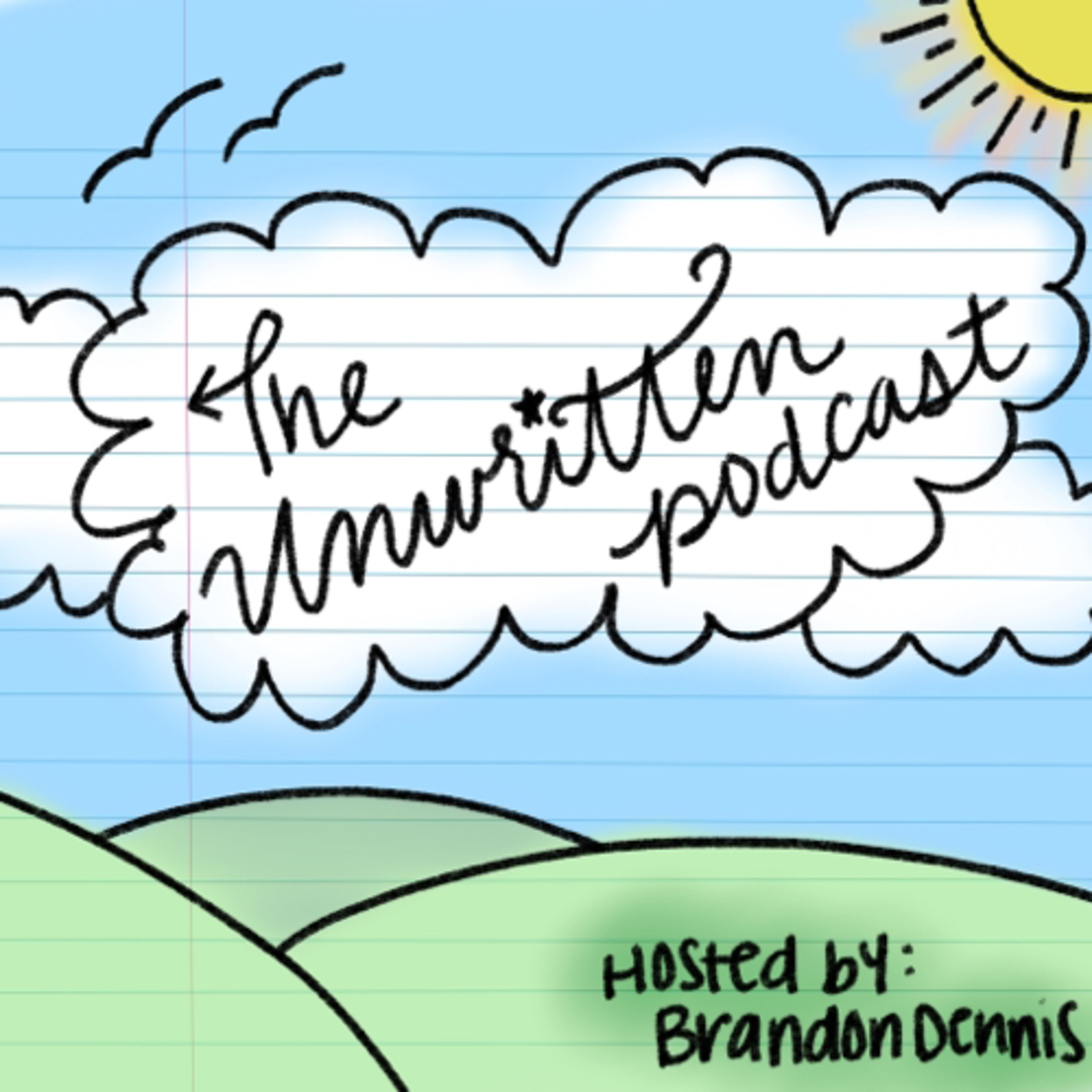 The Unwritten Podcast