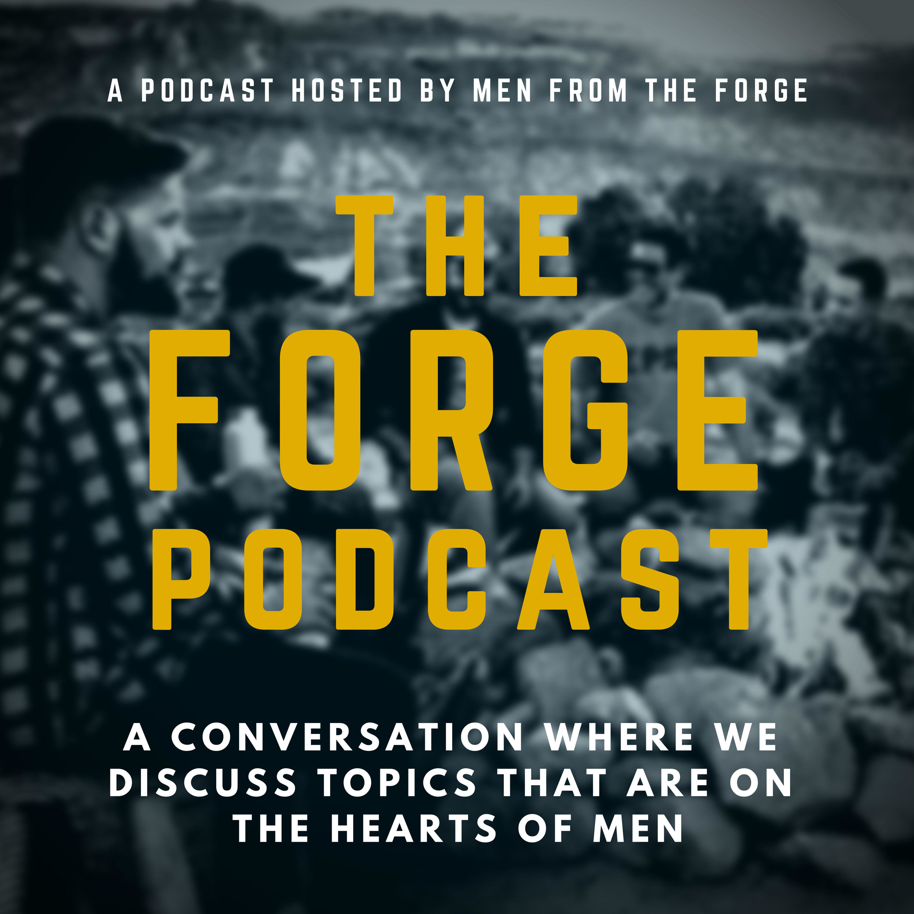 The Forge Podcast