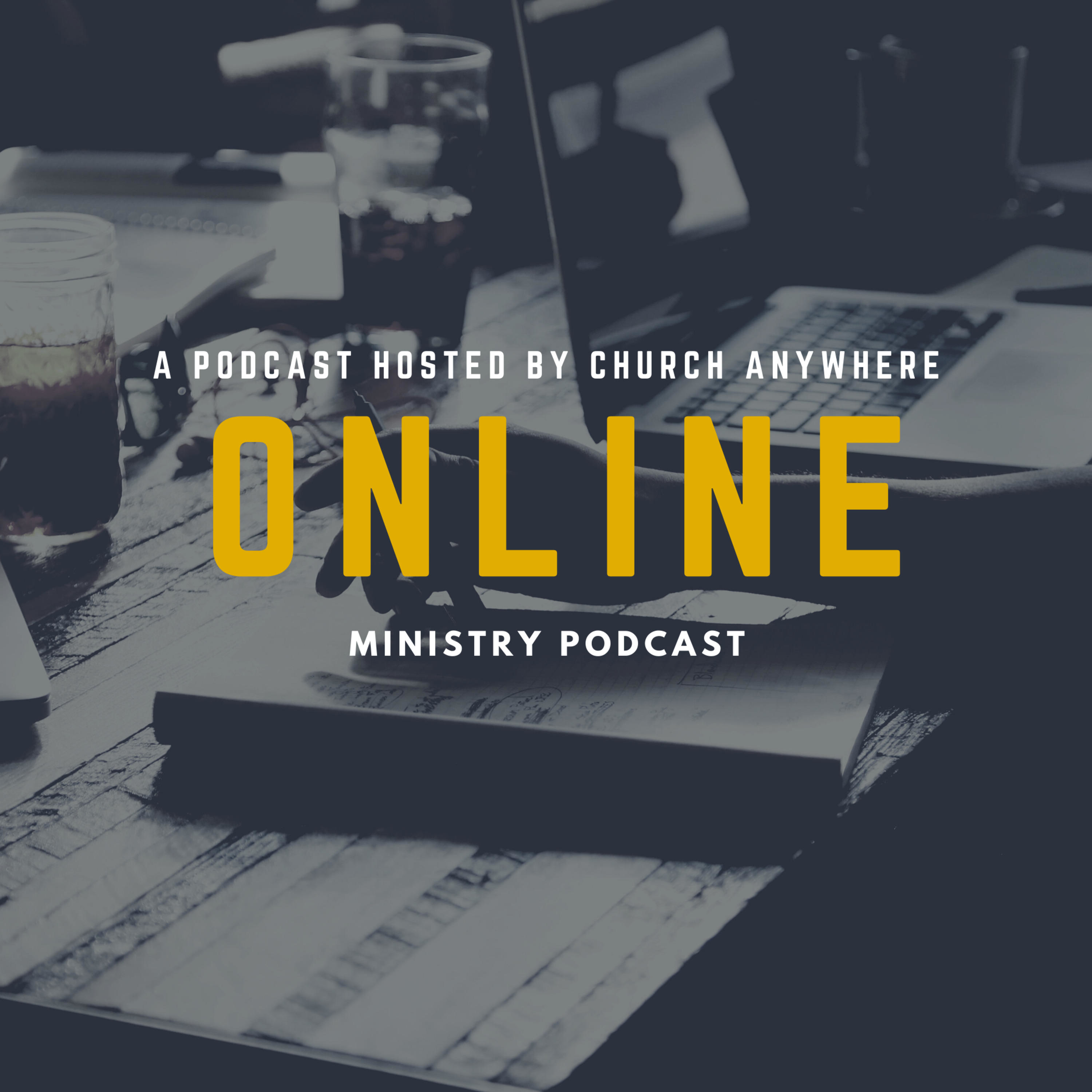 Online Ministry Podcast