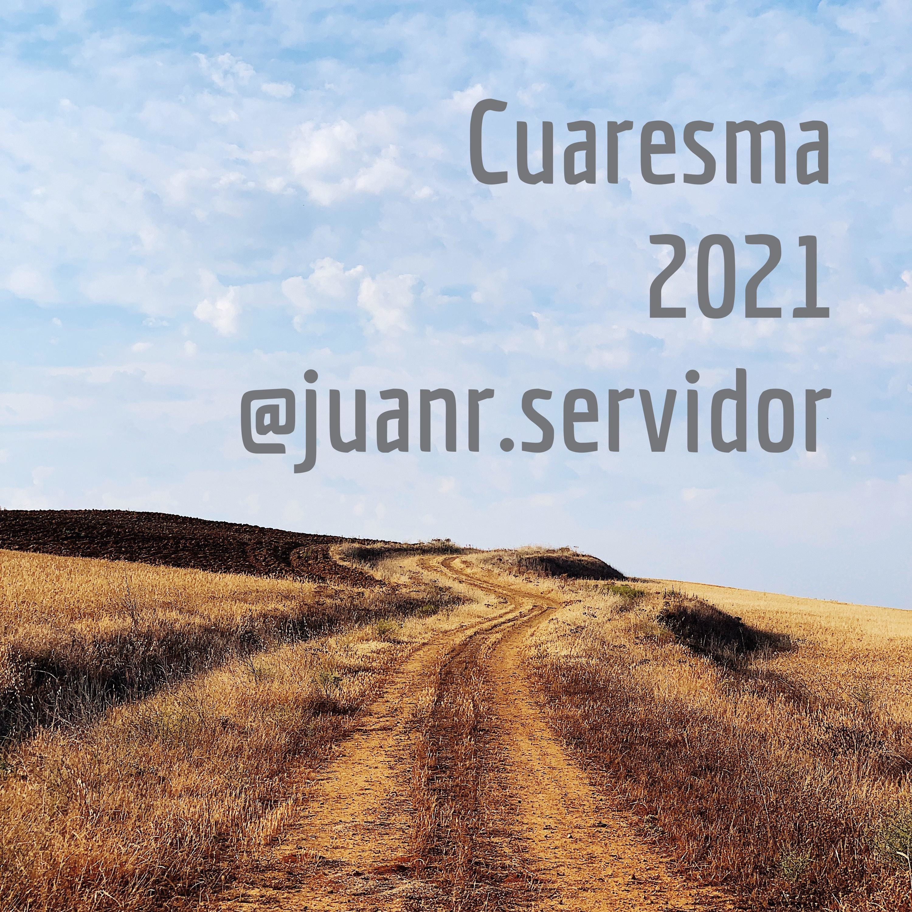 Cuaresma 2021 @juanr.servidor podcast artwork