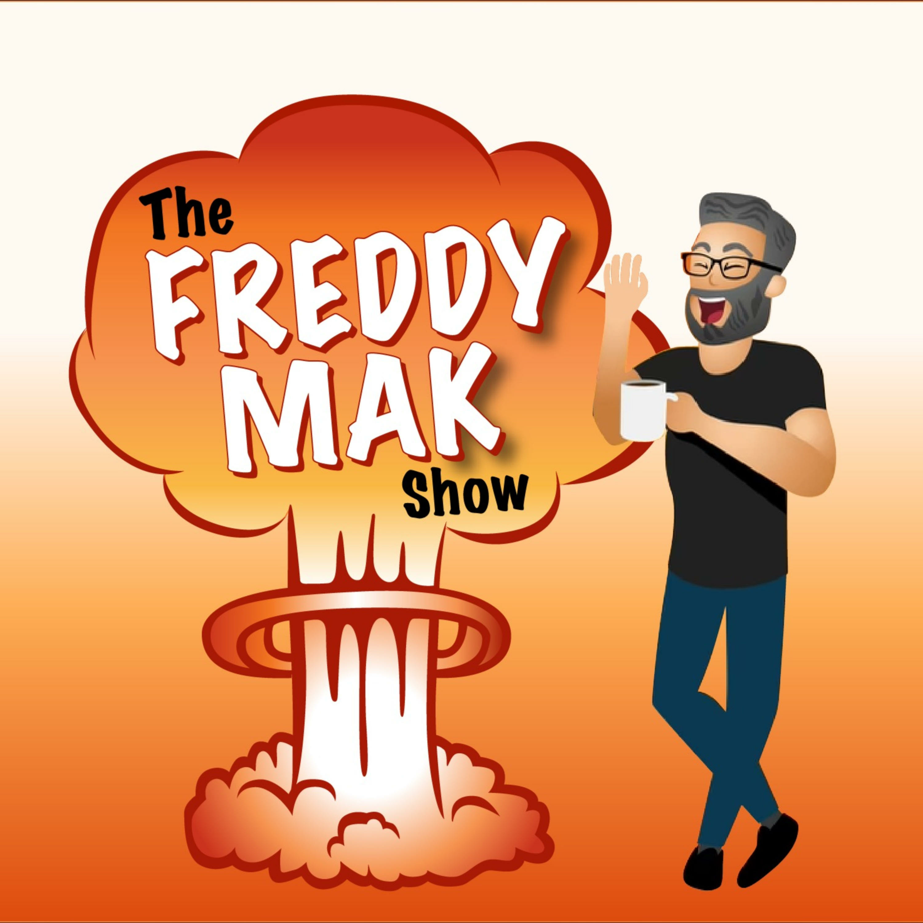 THE FREDDY MAK SHOW