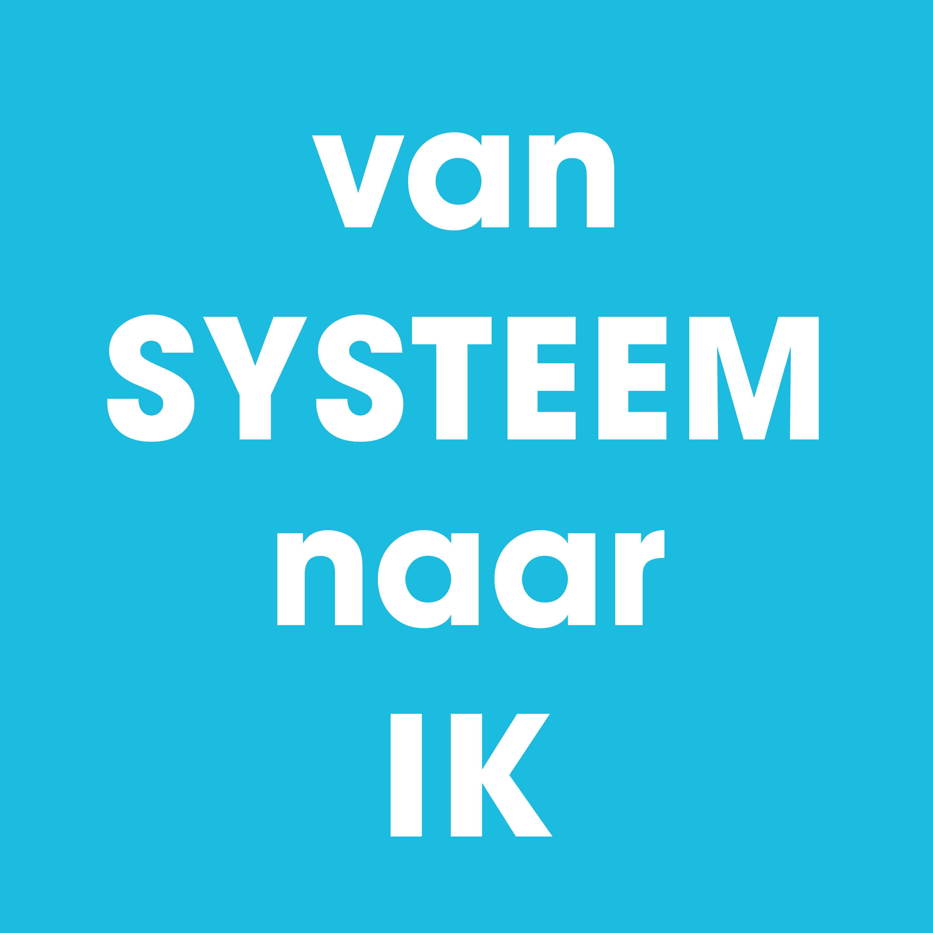 Van systeem naar ik
