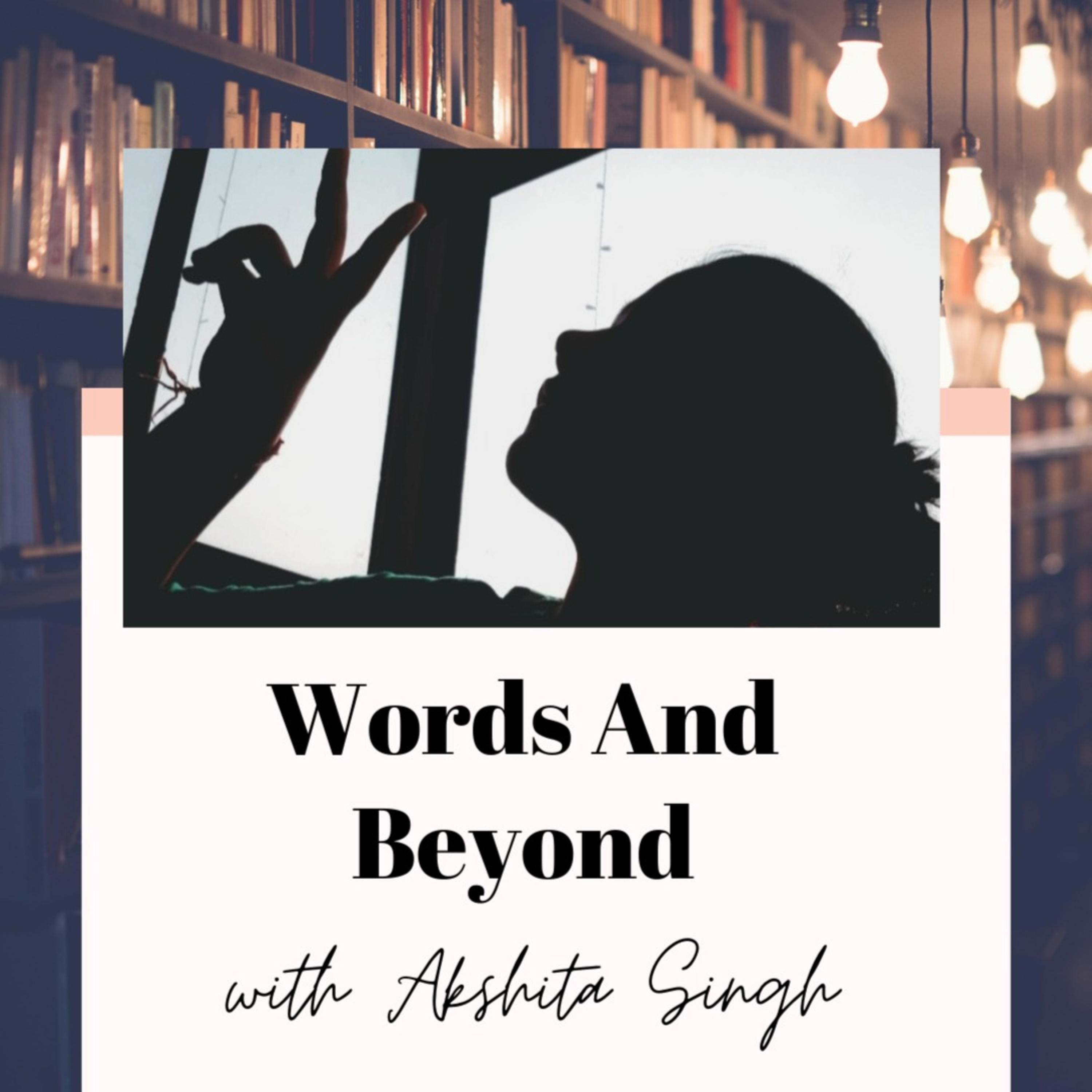 WORDS AND BEYOND