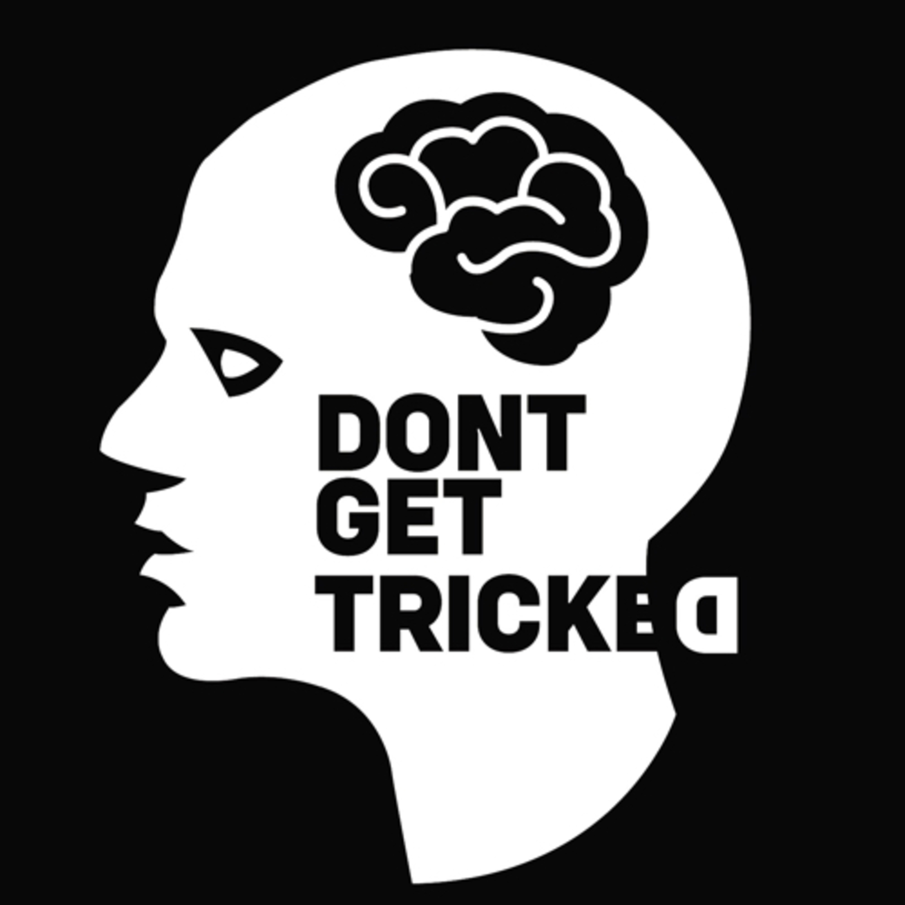 DontGetTricked podcast