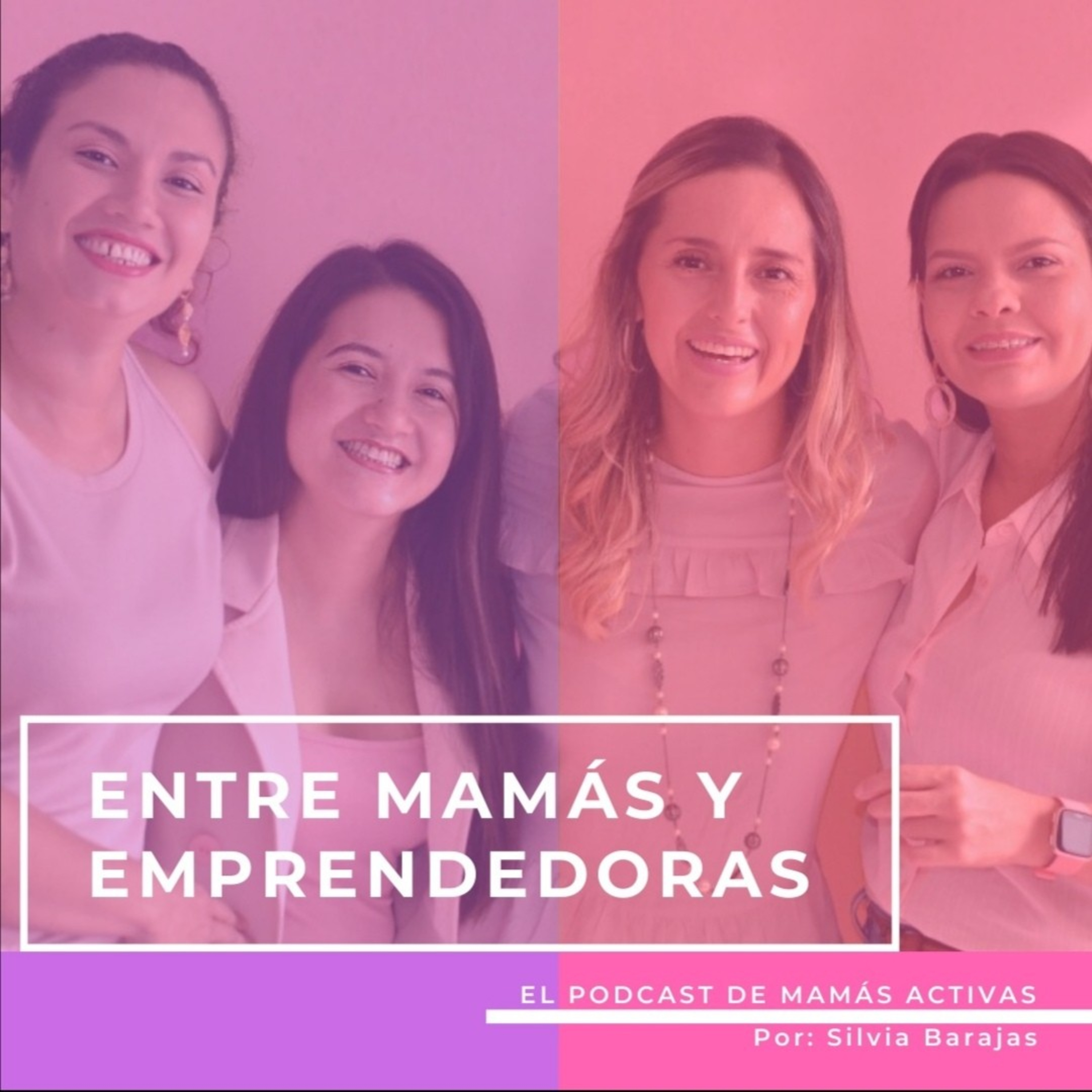 Entre Mamás y Emprendendoras 