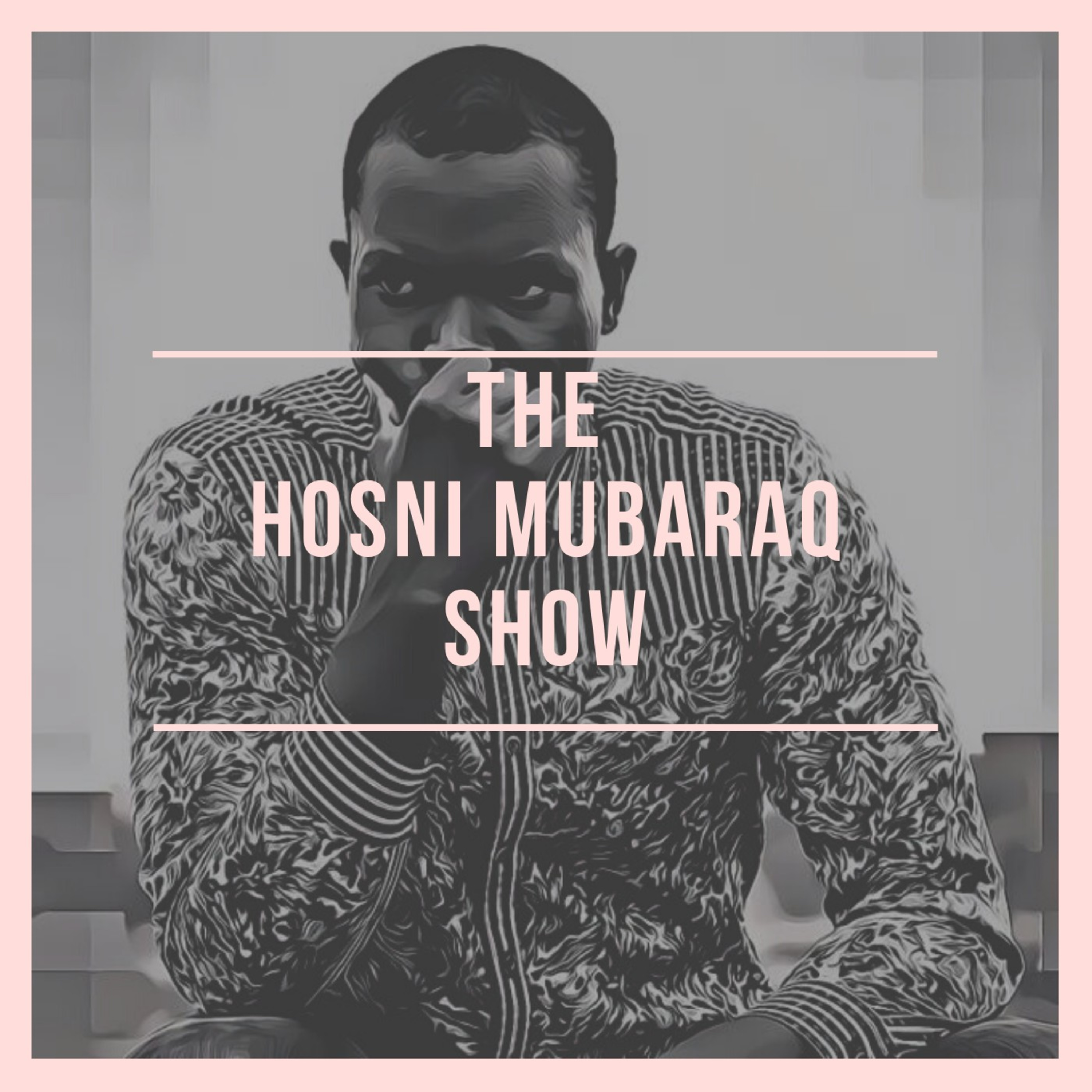 The Hosni Mubaraq Show
