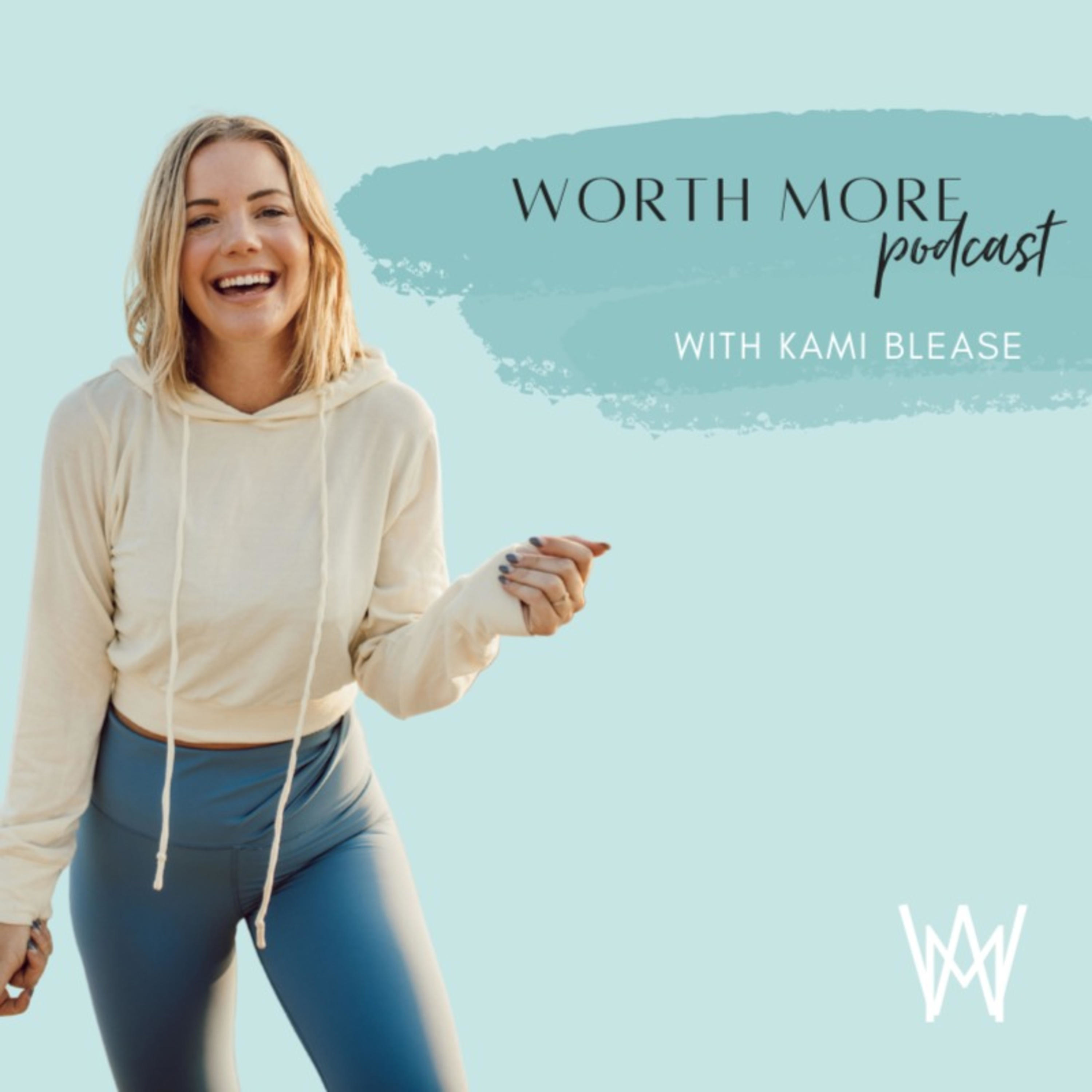 Worth More Podcast