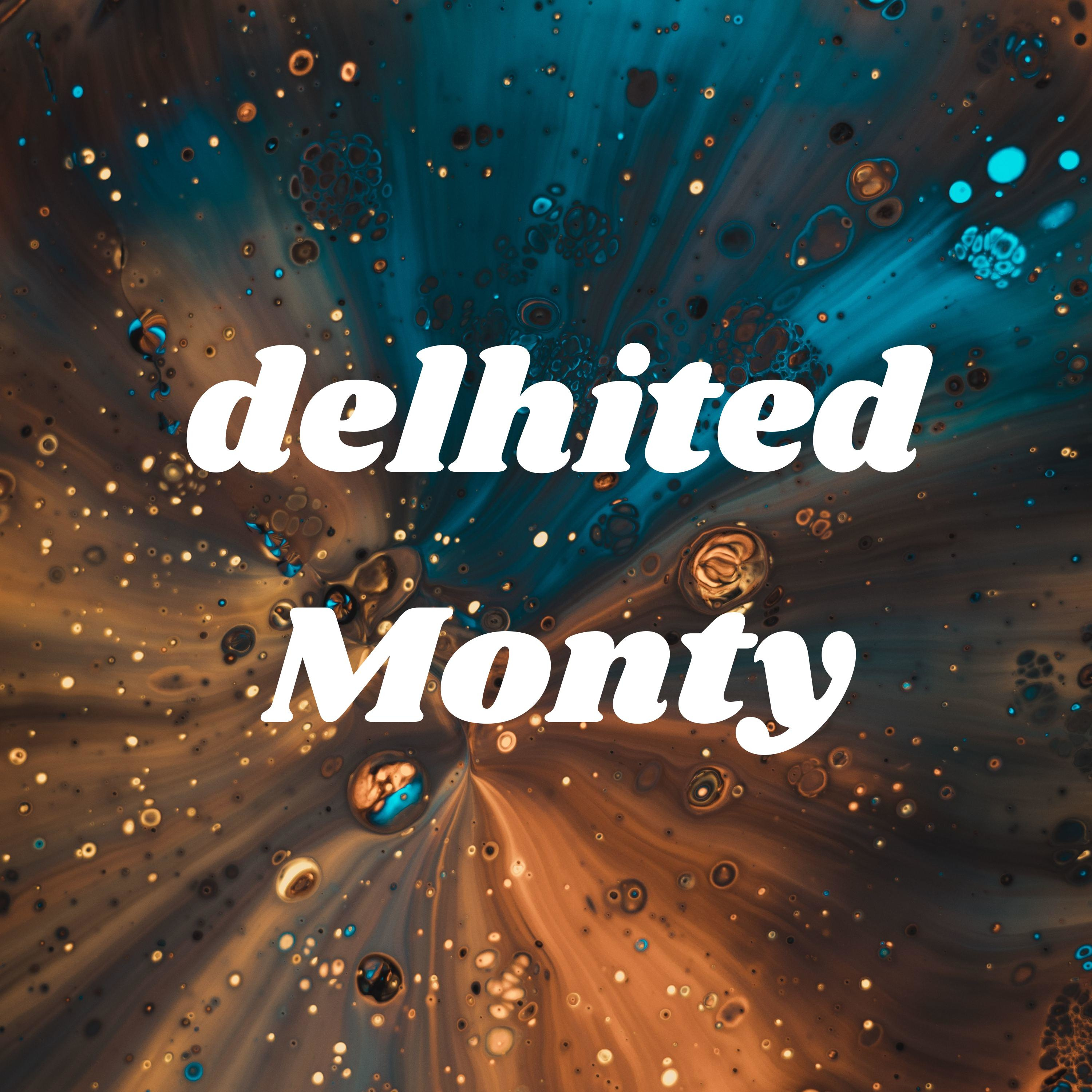 delhited Monty