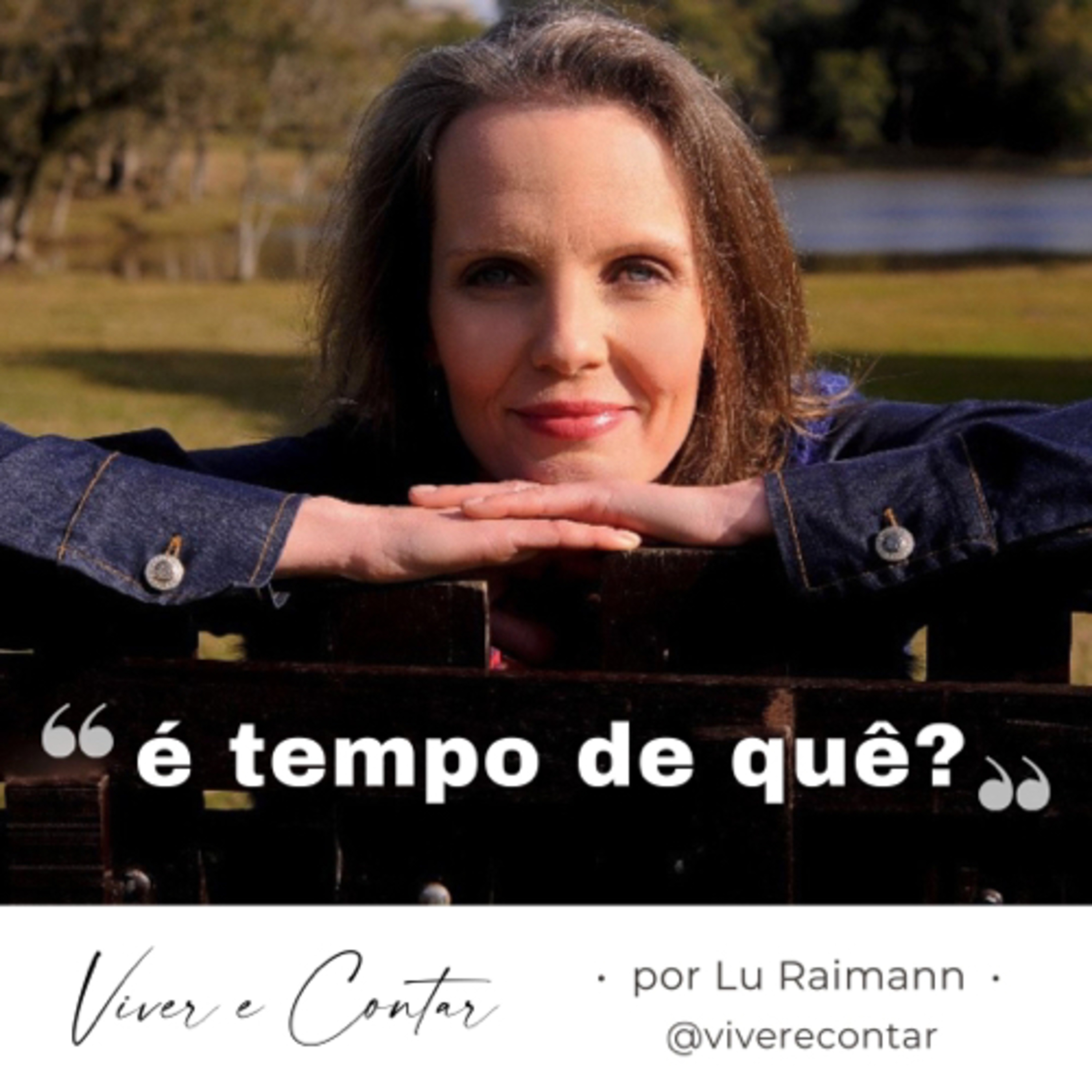 É tempo de quê? podcast artwork