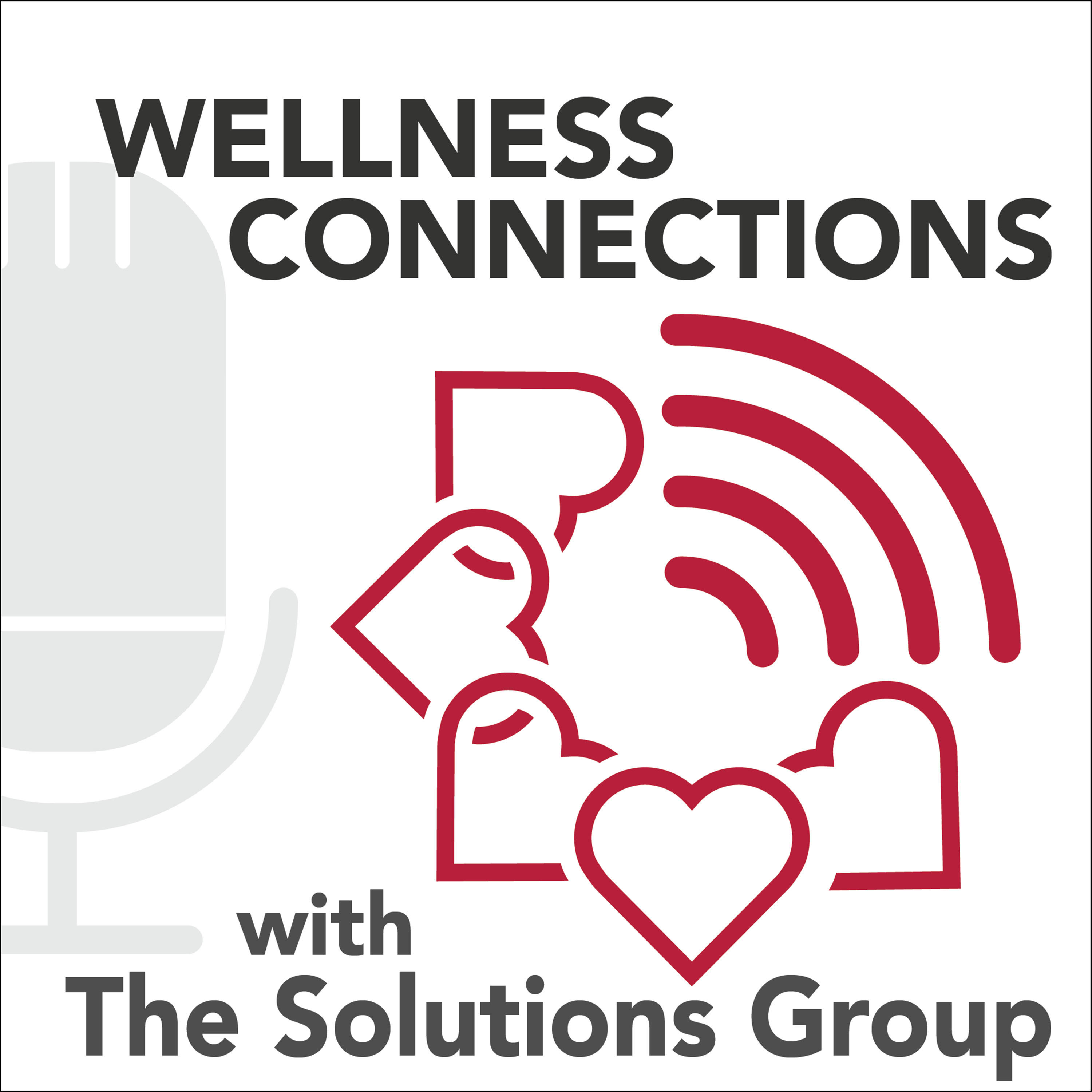 Wellness Connections with The Solutions Group
