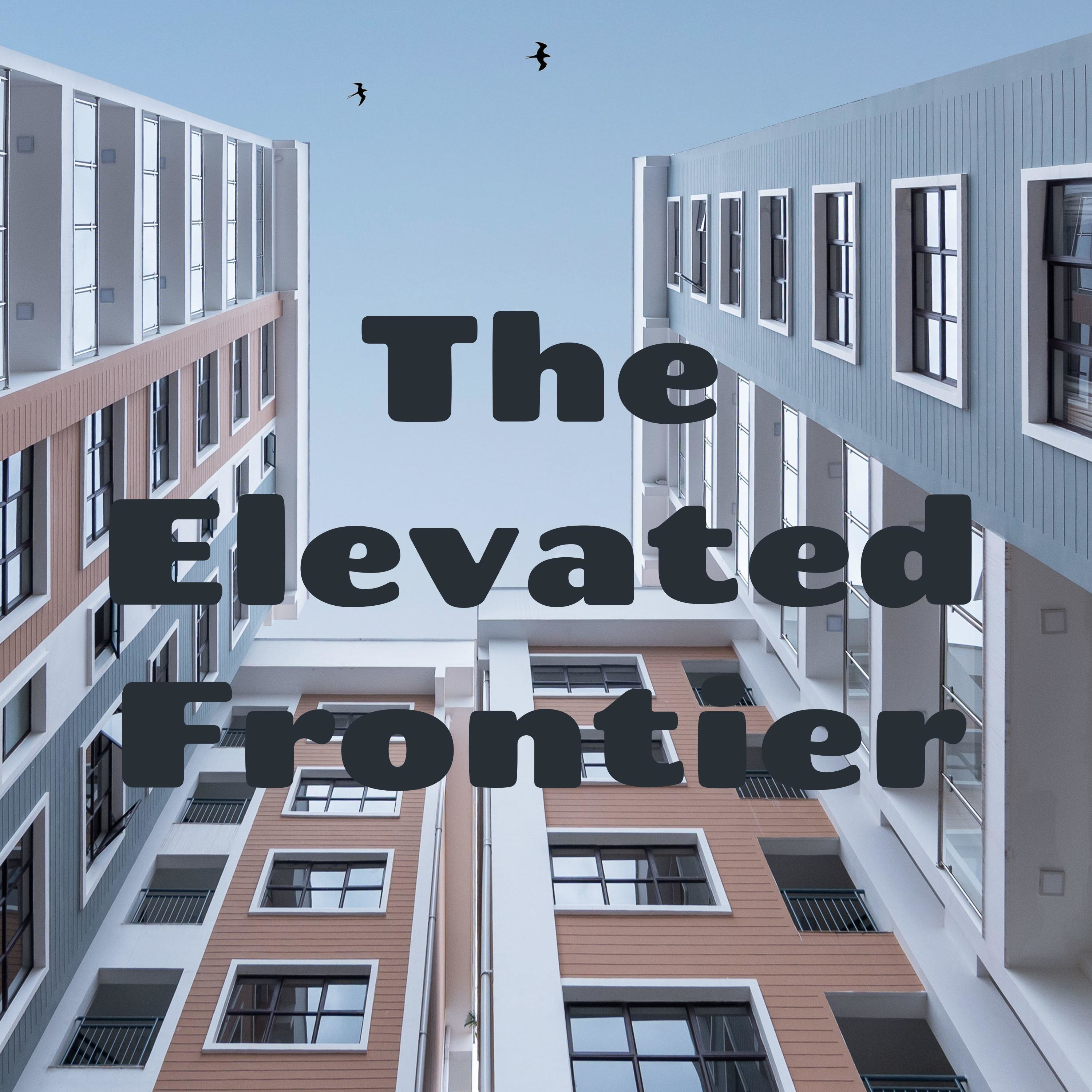 The Elevated Frontier podcast artwork