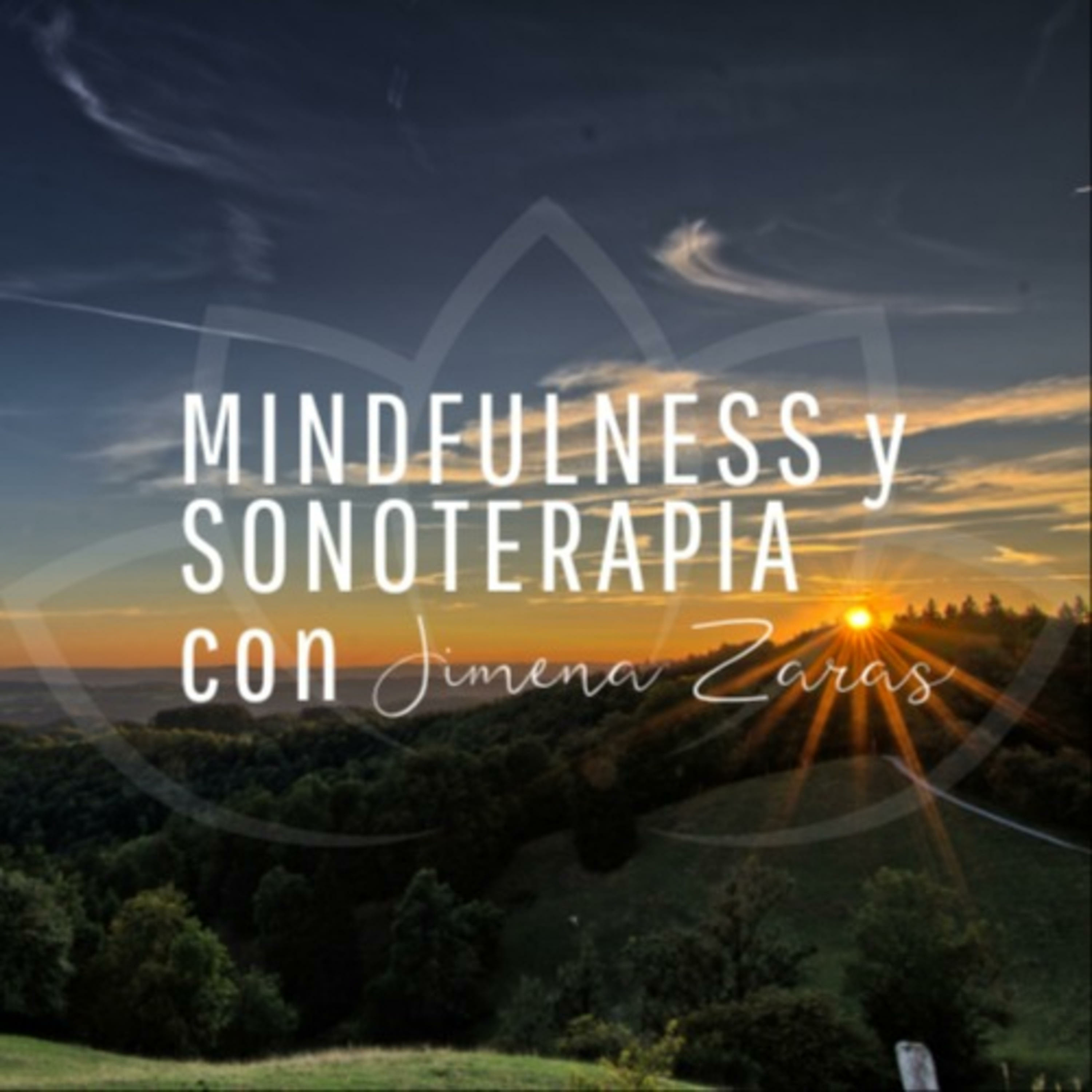Mindfulness y sonoterapia con Jimena Zaras